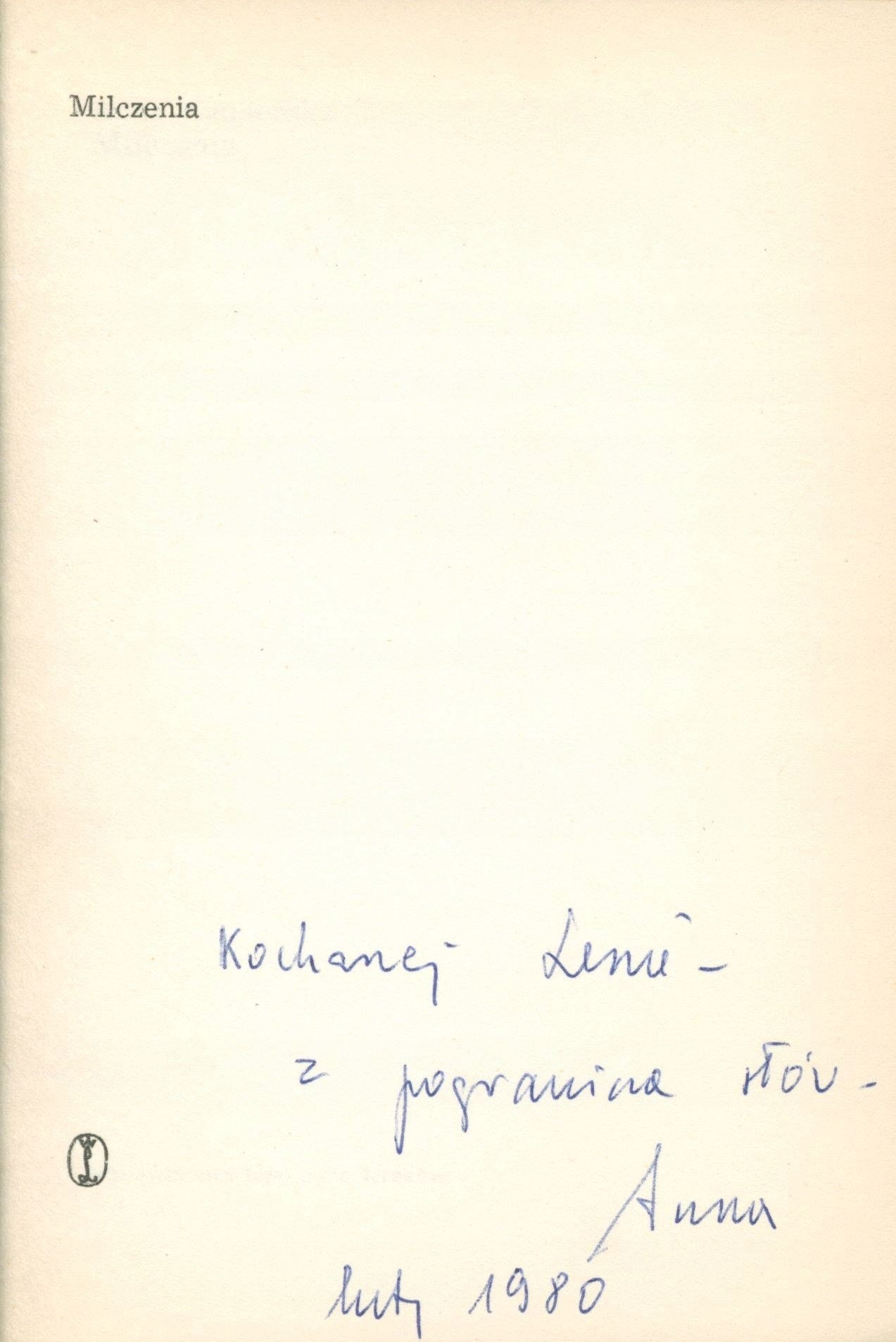 Milczenia Anna Kamieńska [dedykacja odautorska dla Heleny Zaworskiej]
