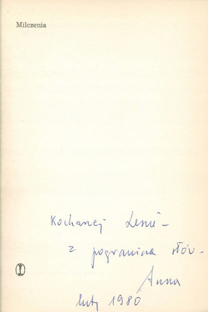 Milczenia Anna Kamieńska [dedykacja odautorska dla Heleny Zaworskiej]