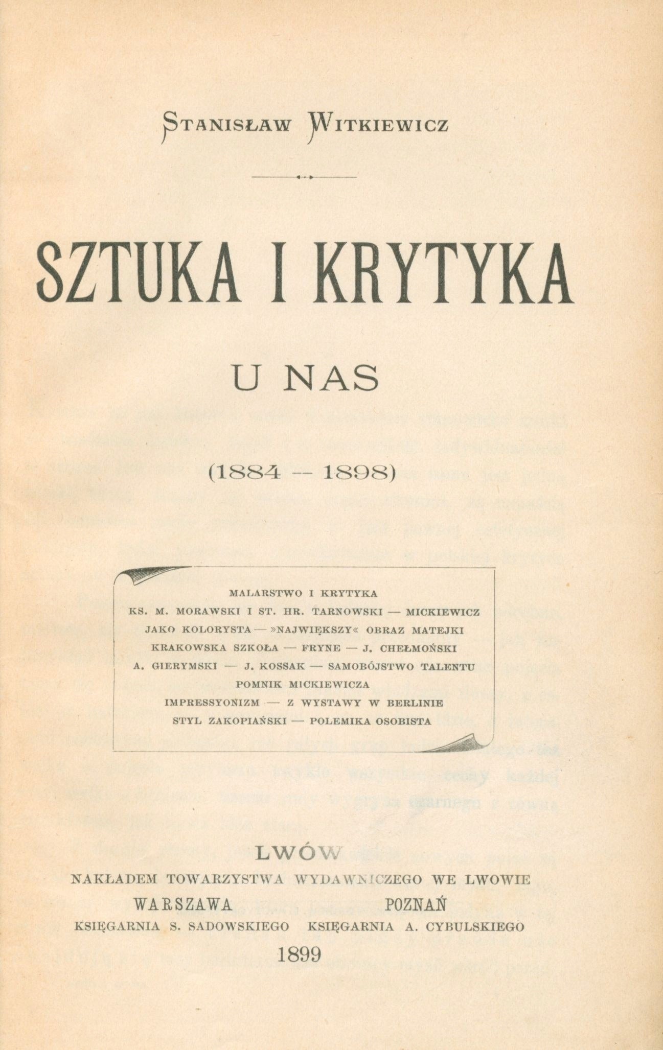 Witkiewicz Stanisław - Sztuka i krytyka u nas (1884 - 1898] [Lwów 1899]