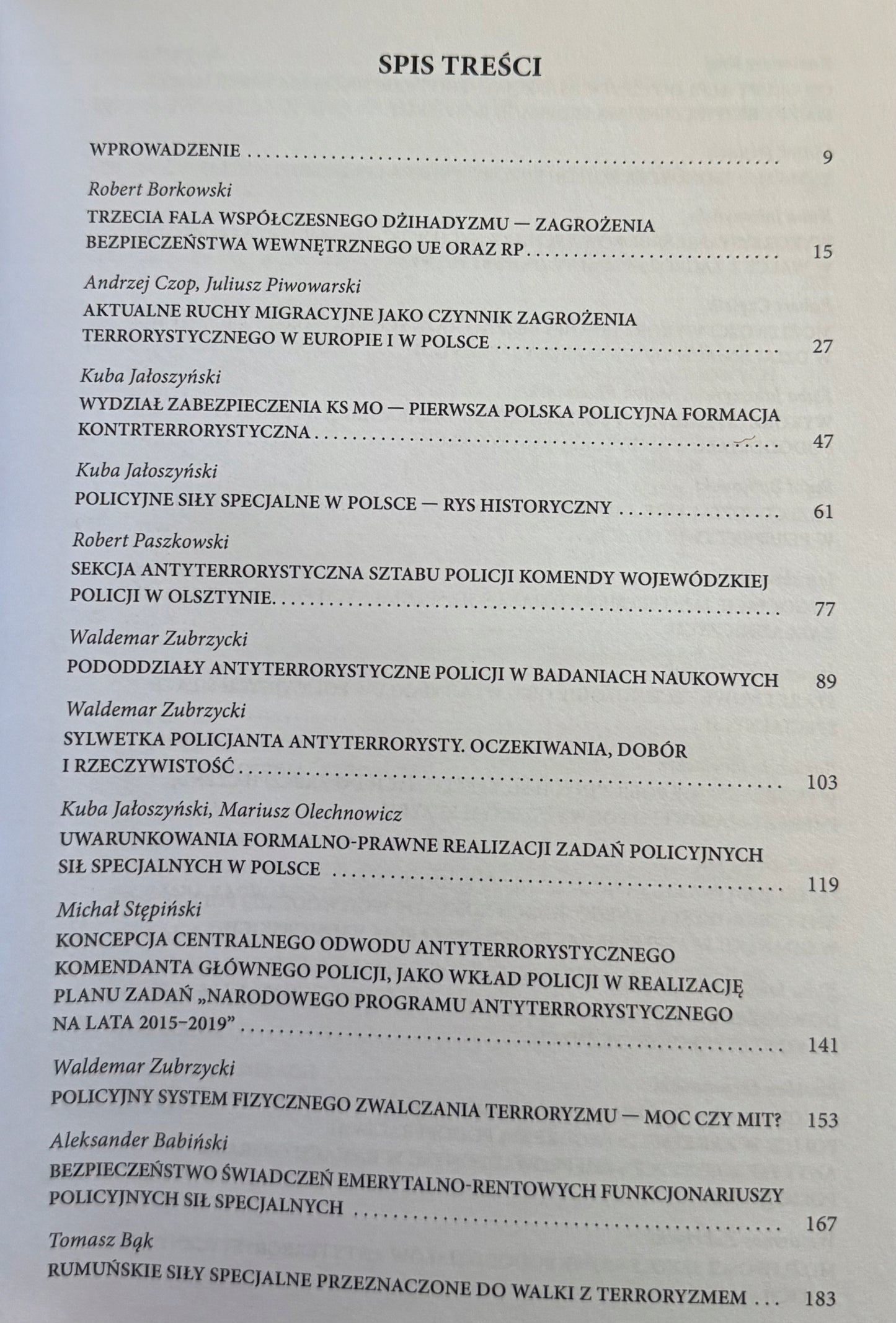 Policyjne siły specjalne w Polsce Praca zbiorowa [dedykacja od redaktora]
