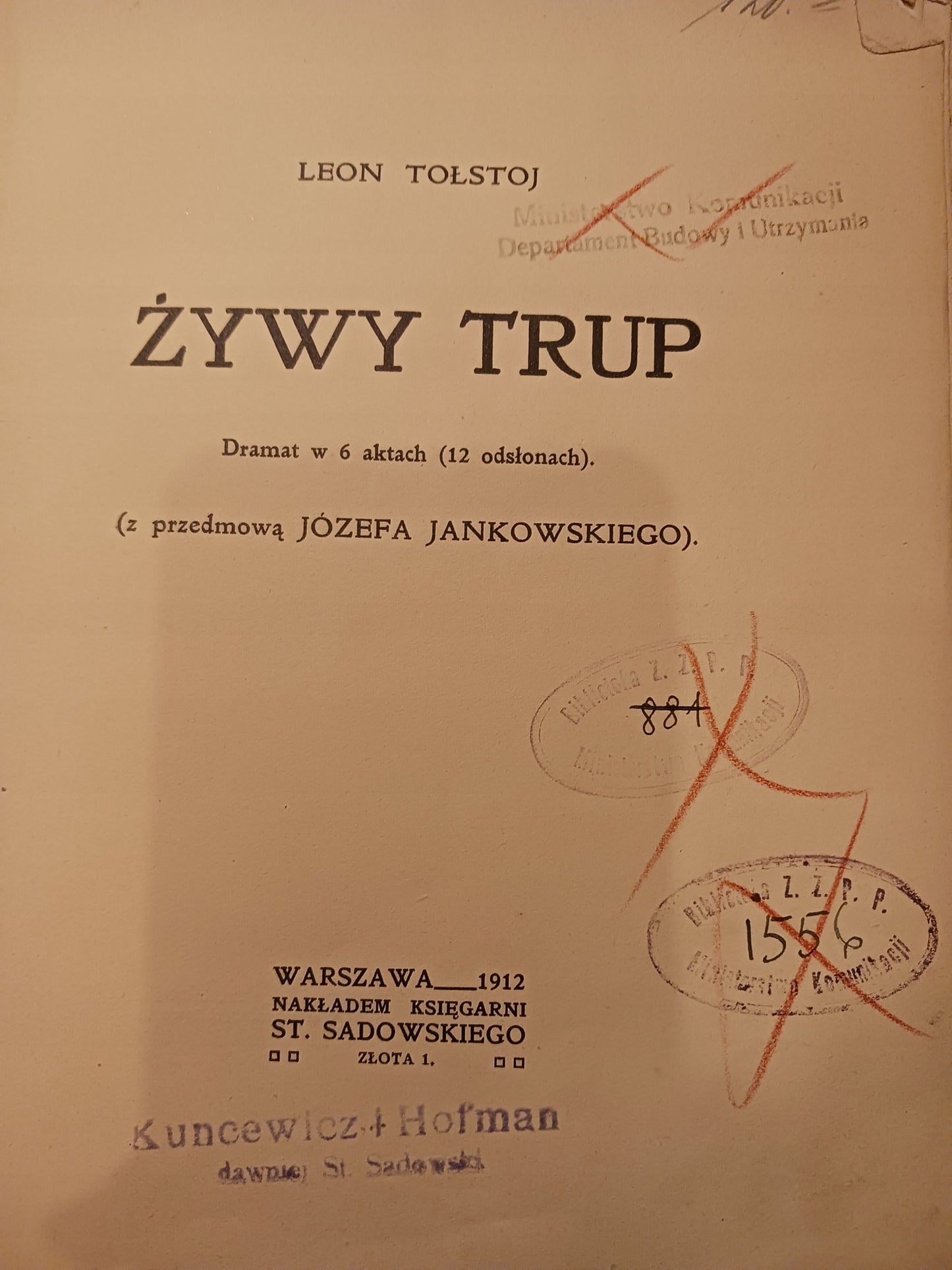 Żywy trup Leon Tołstoj [wydane przedwojenne, Warszawa 1912 r.]