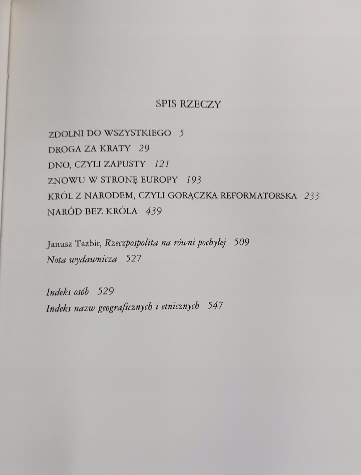 POLSKA PIASTÓW POLSKA JAGIELLONÓW RZECZPOSPOLITA OBOJGA NARODÓW - Jasienica