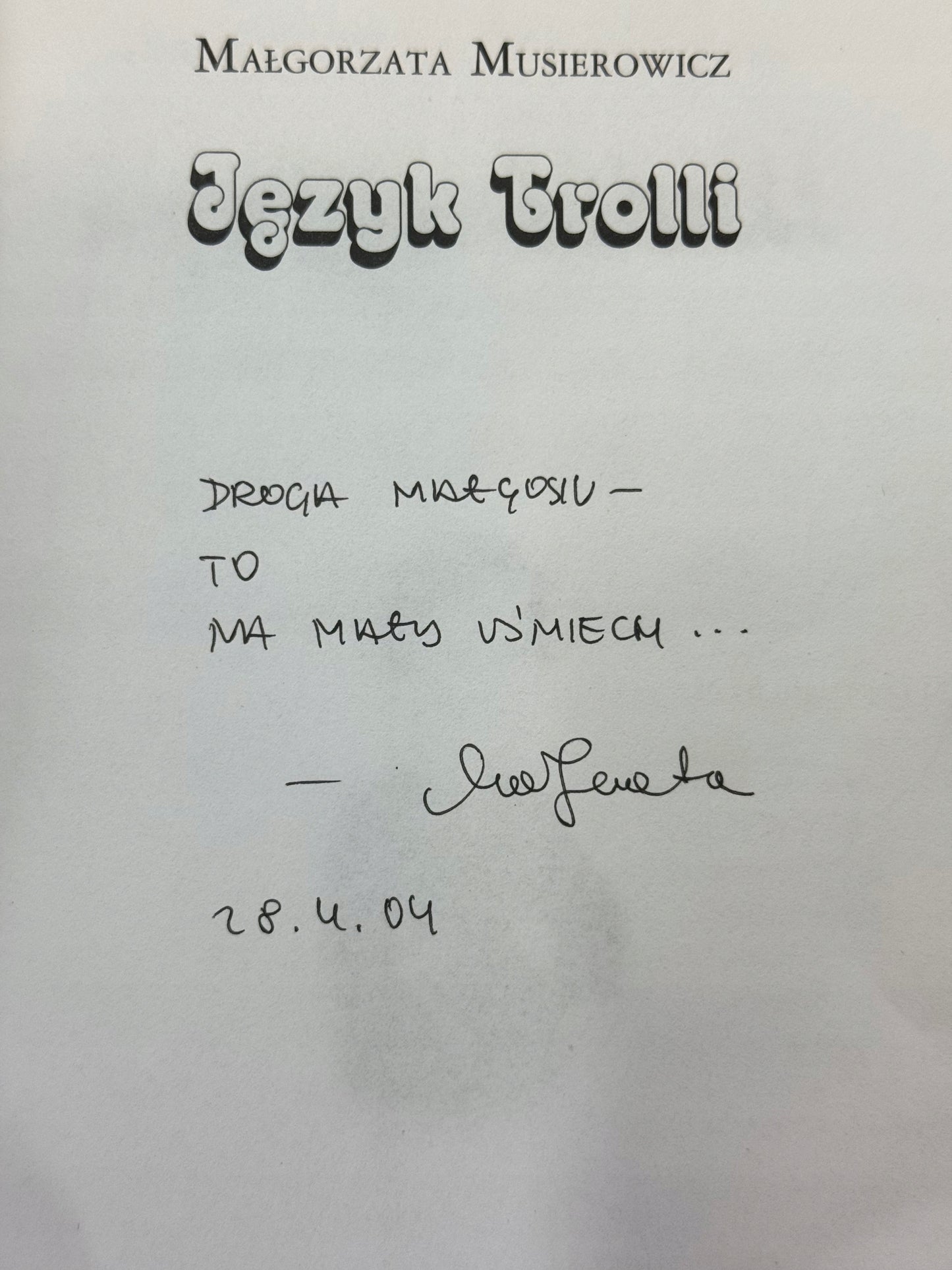 Język Trolli Małgorzata Musierowicz [dedykacja odautorska]
