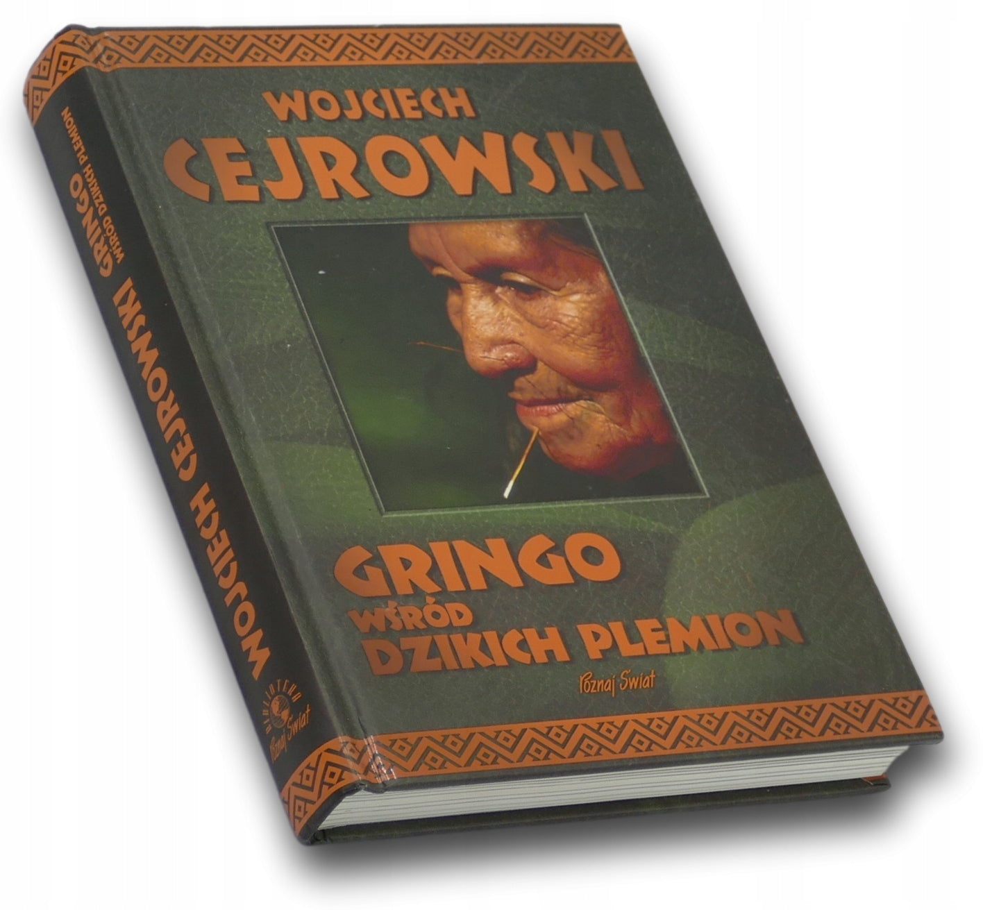 Gringo wśród dzikich plemion - Wojciech Cejrowski [Autograf]