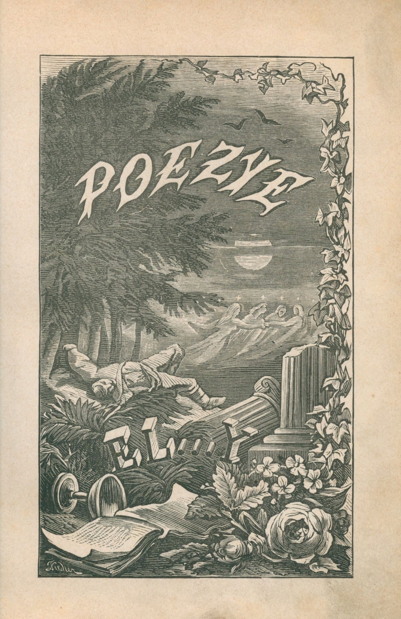 Asnyk Adam, "Poezye przez El...Y", t. I i II, i "Cola Rienzi" [1872]