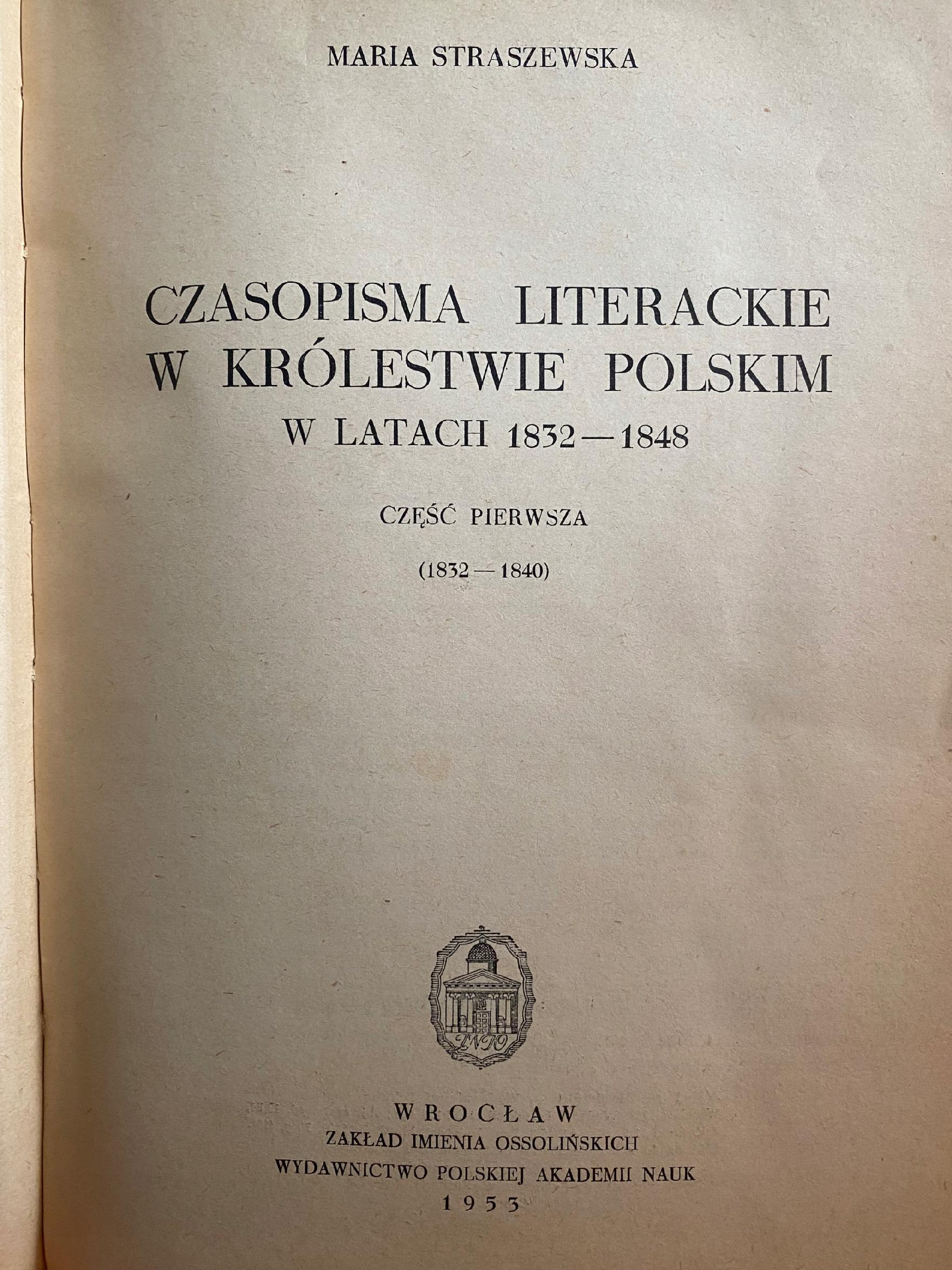 Czasopisma literackie w królestwie Polskim w latach 1832-1848 M Straszewska