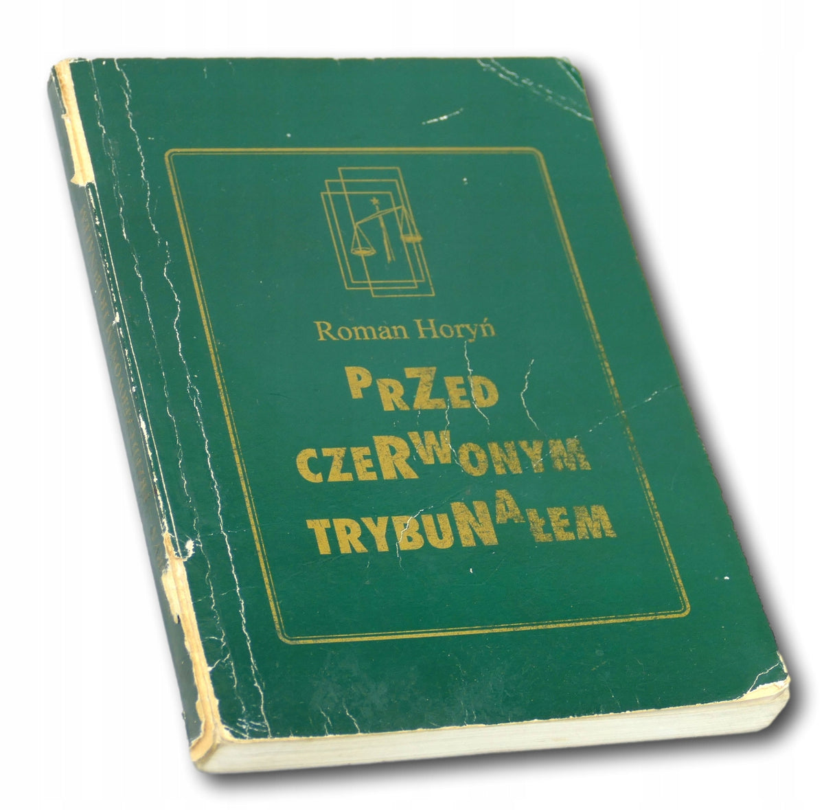 Przed czerwonym trybunałem Roman Horyń