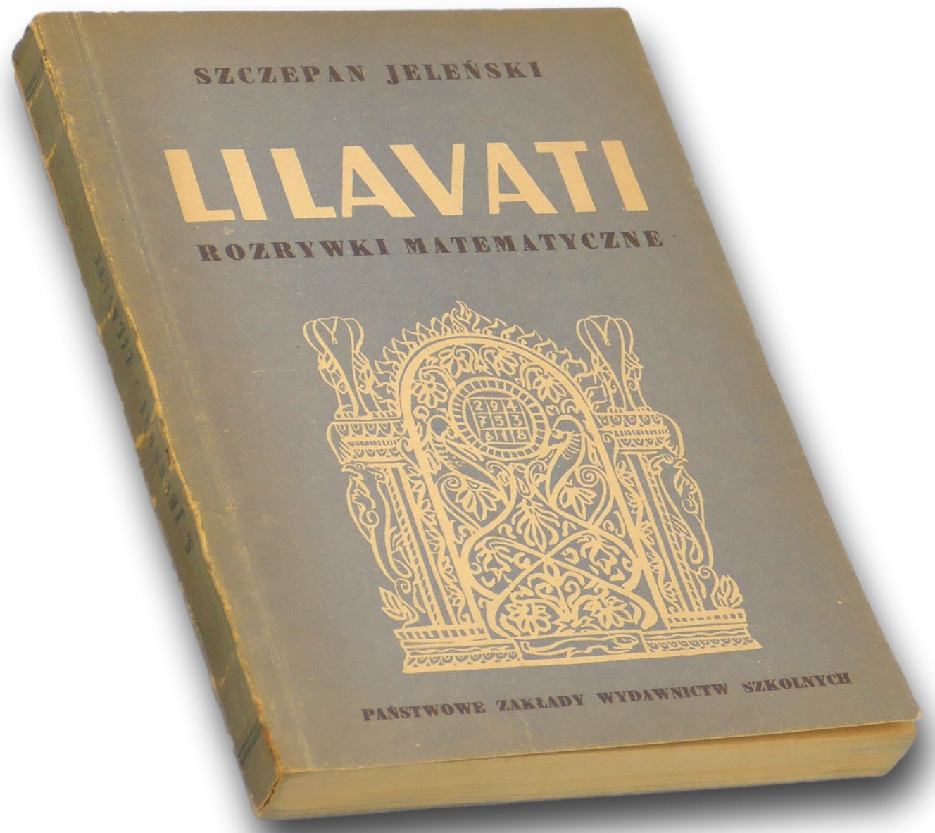 Lilavati. Rozrywki matematyczne - Szczepan Jeleński
