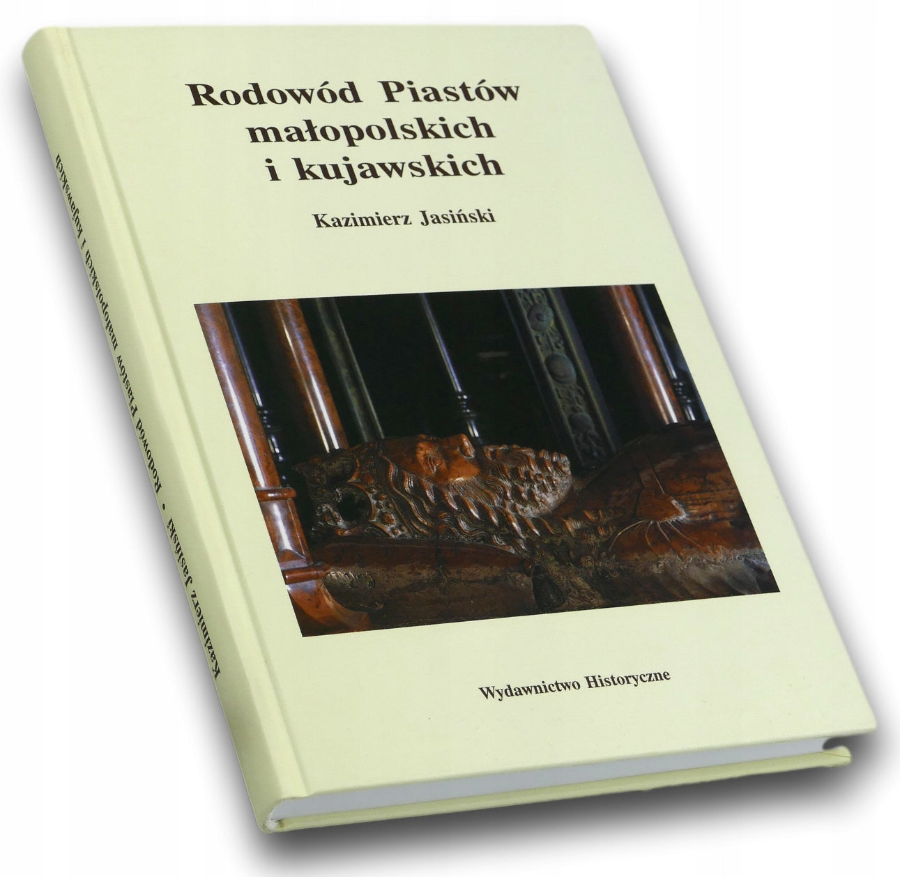 Rodowód Piastów małopolskich i kujawskich - Kazimierz Jasiński