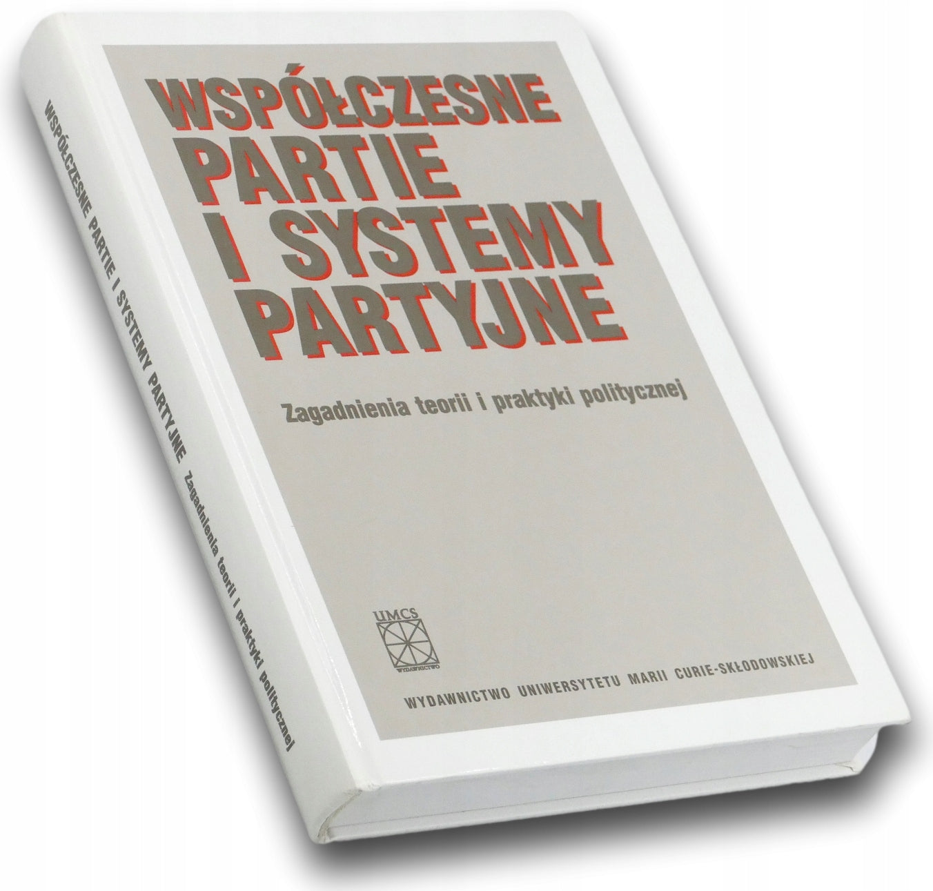 Współczesne partie i systemy partyjne Wojciech Sokred