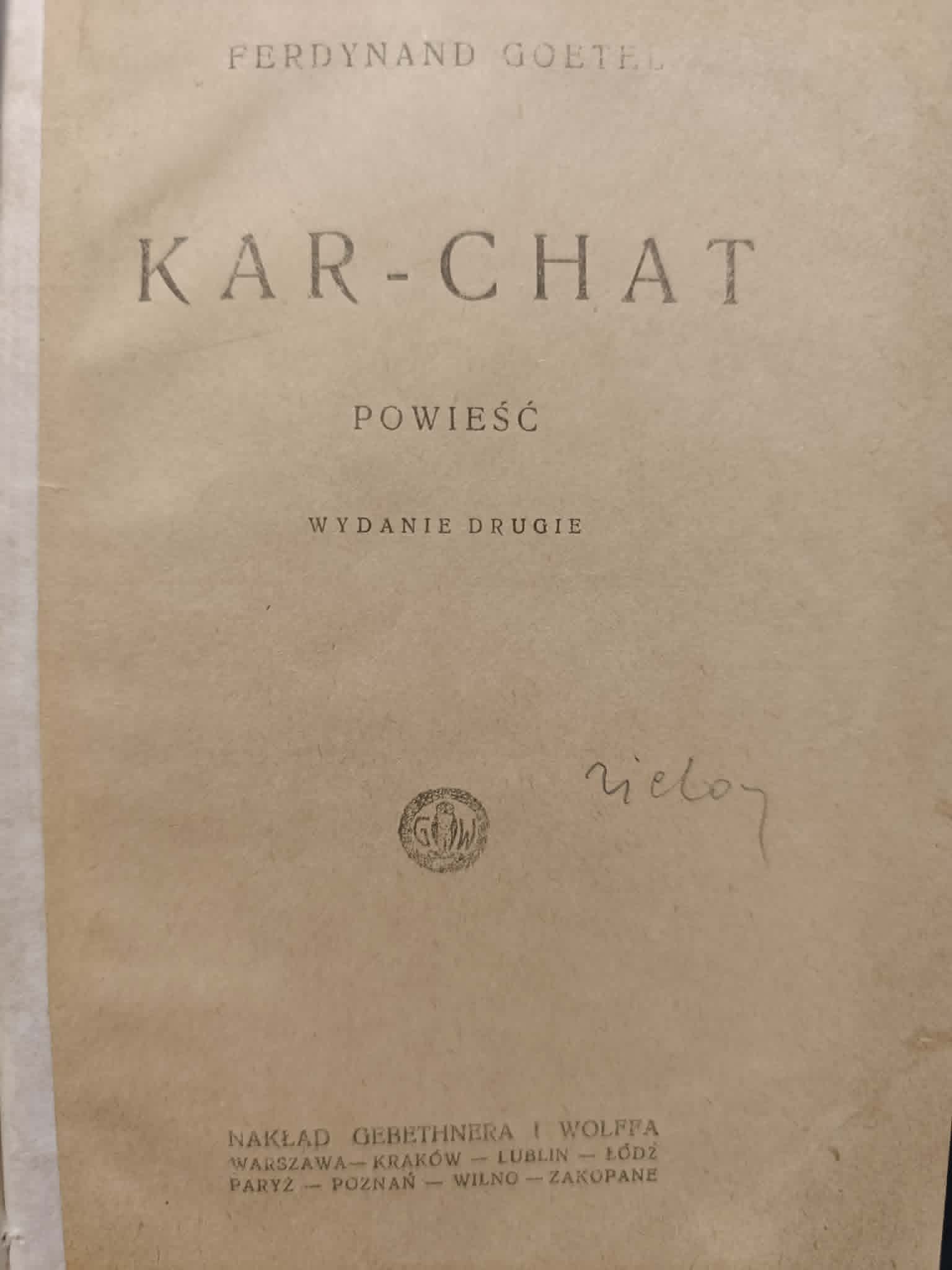 Kar-chat, Ferdynand Goetel [wydanie przedwojenne, powieść, 1927]