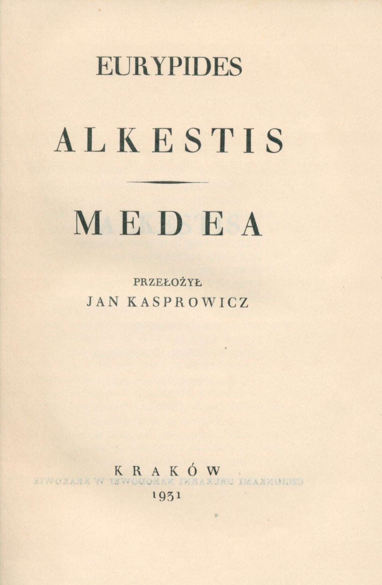 Przekłady Jana Kasprowicza, t. I - XV (komplet) [Warszawa 1931]