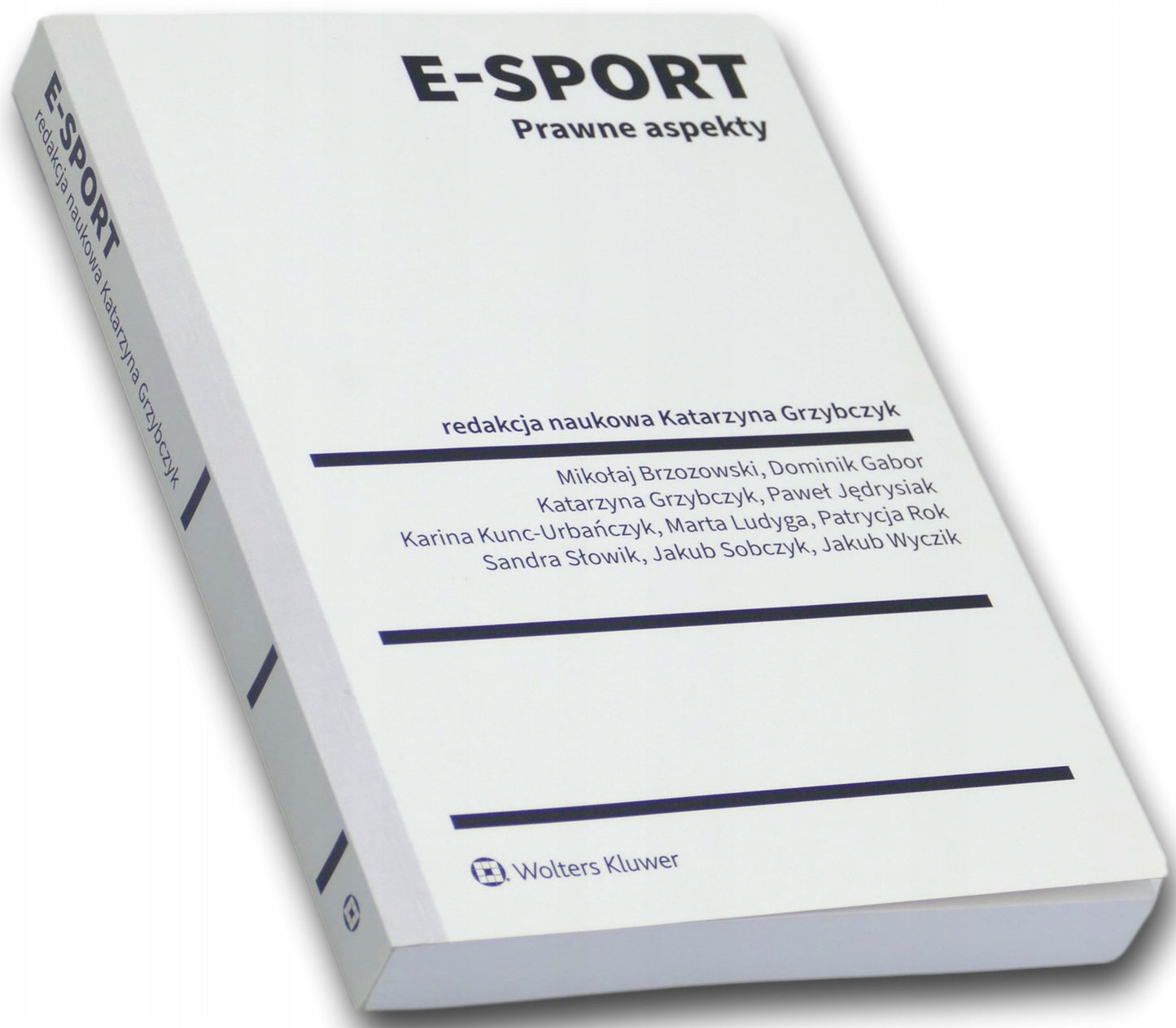 E-sport Prawne aspekty Praca zbiorowa