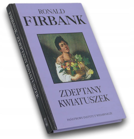 Zdeptany kwiatuszek R.Firbank