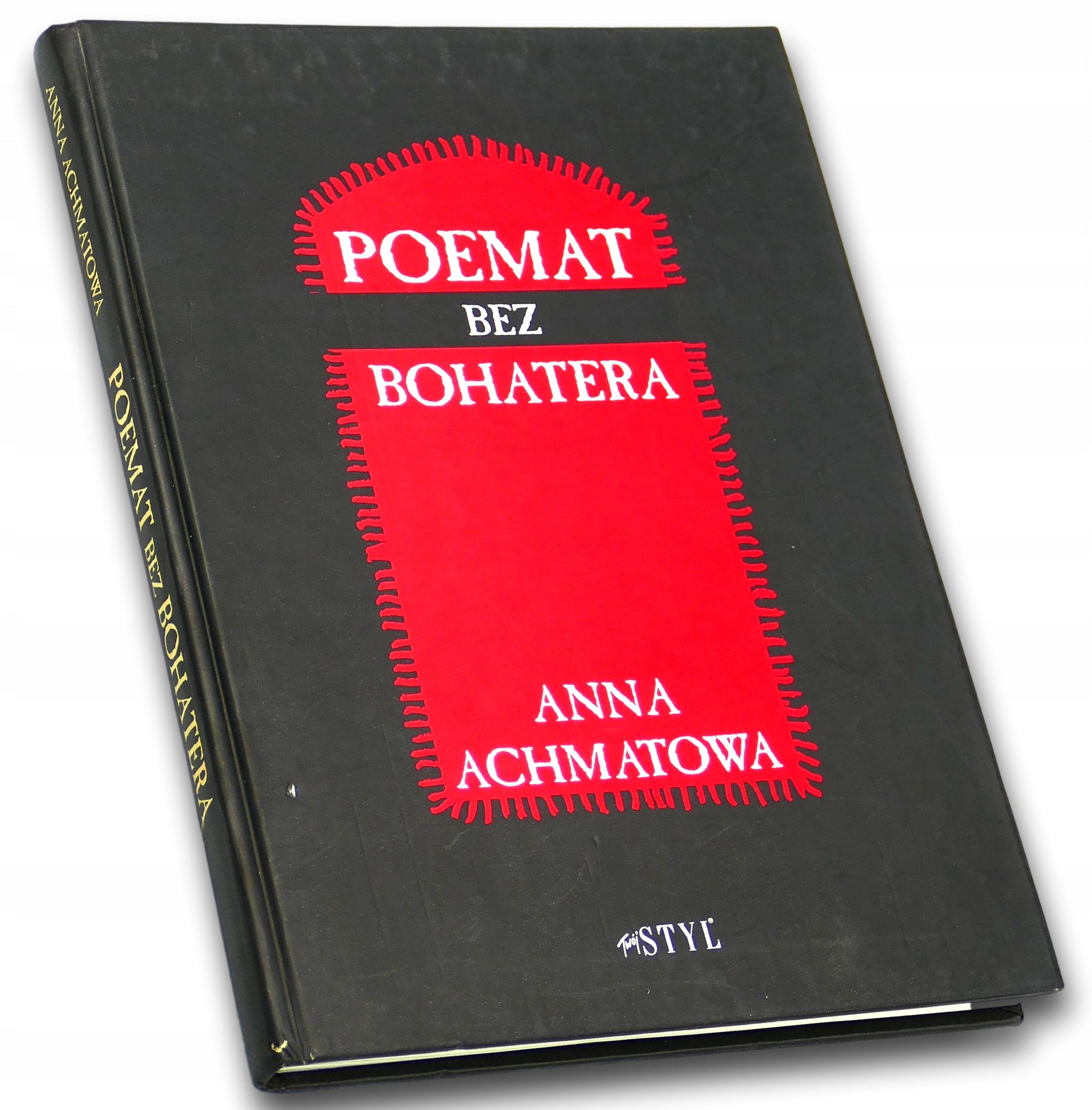 Poemat bez bohatera - Anna Achmatowa