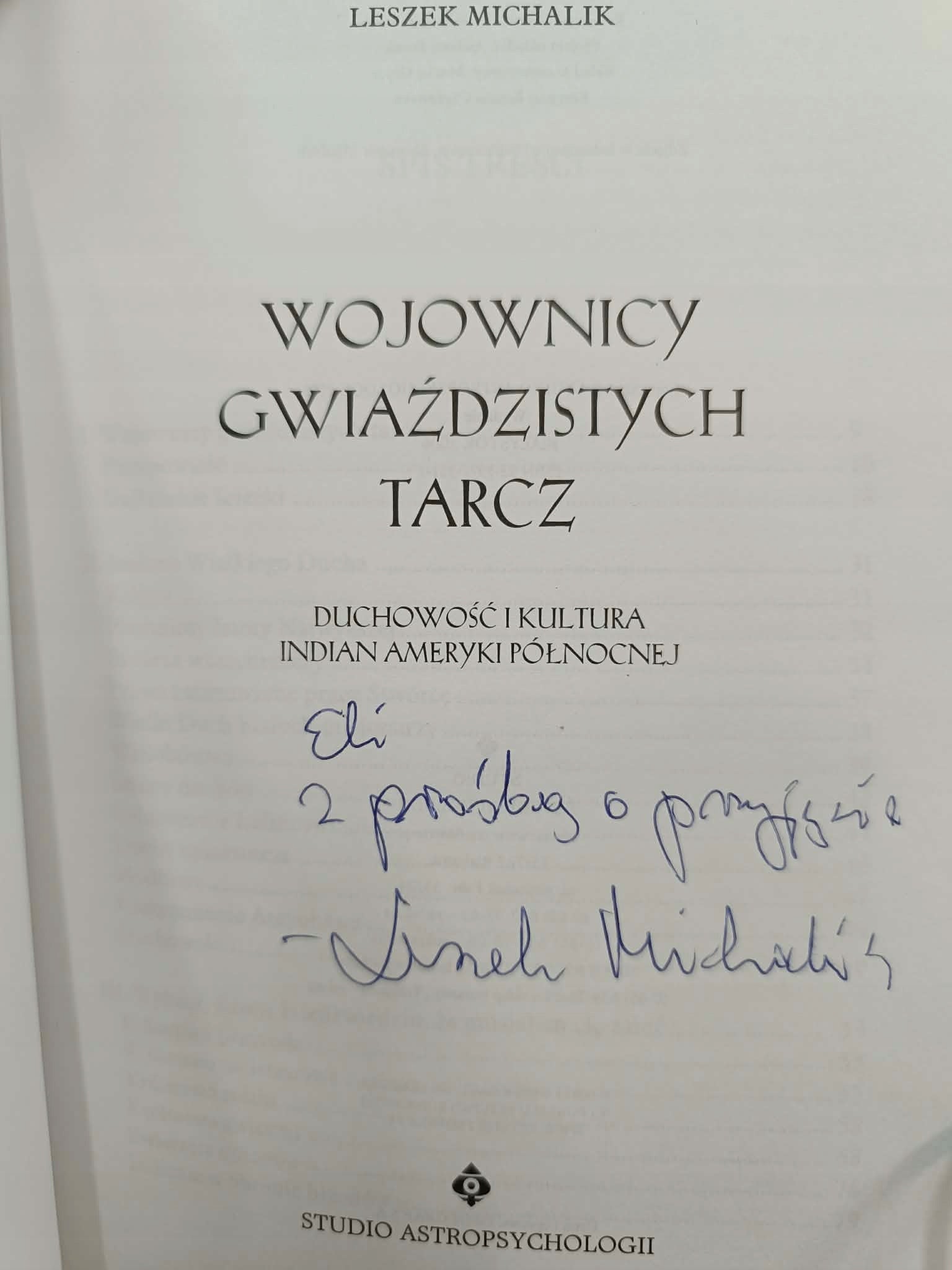 Leszek Michalik, Wojownicy gwiaździstych tarcz Duchowość [dedykacja]