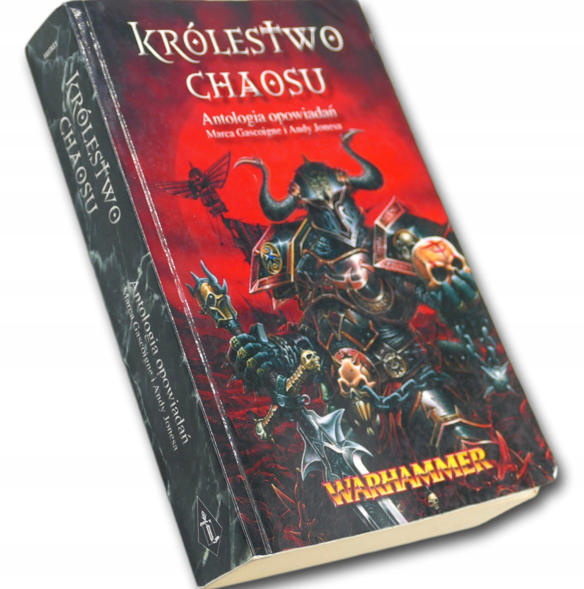 Mark Gascoigne, Andy Jones Królestwo Chaosu