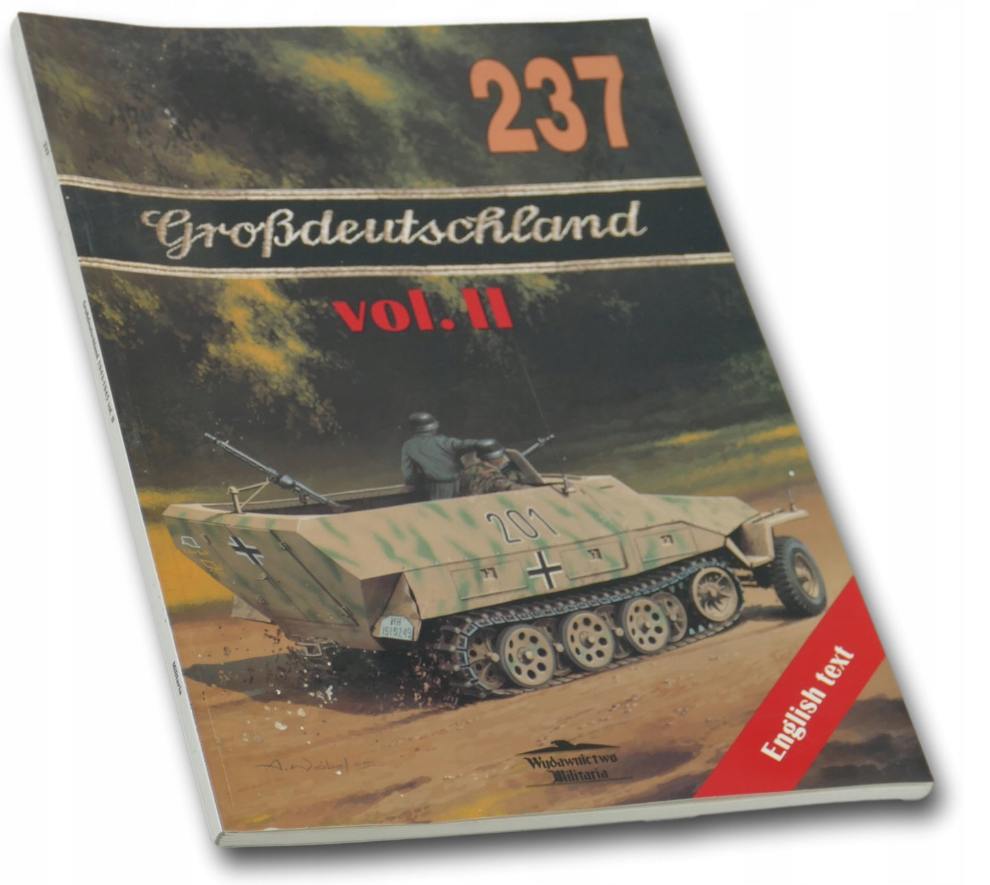 Grossdeutschland vol. II Militaria 237 Jacek Solarz