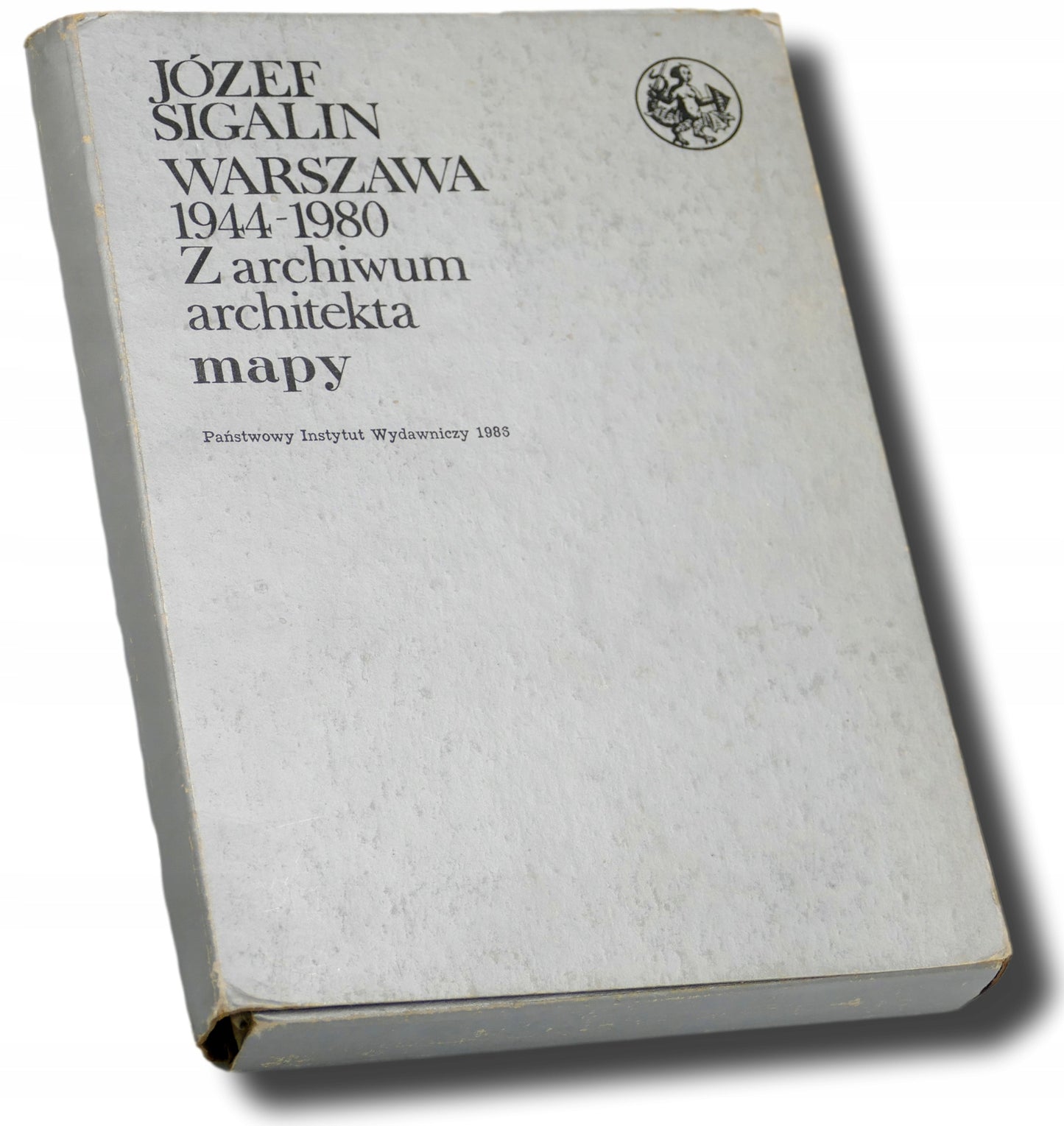 Warszawa 1944-1980 Z archiwum architekta Mapy Józef Sigalin [PIW]