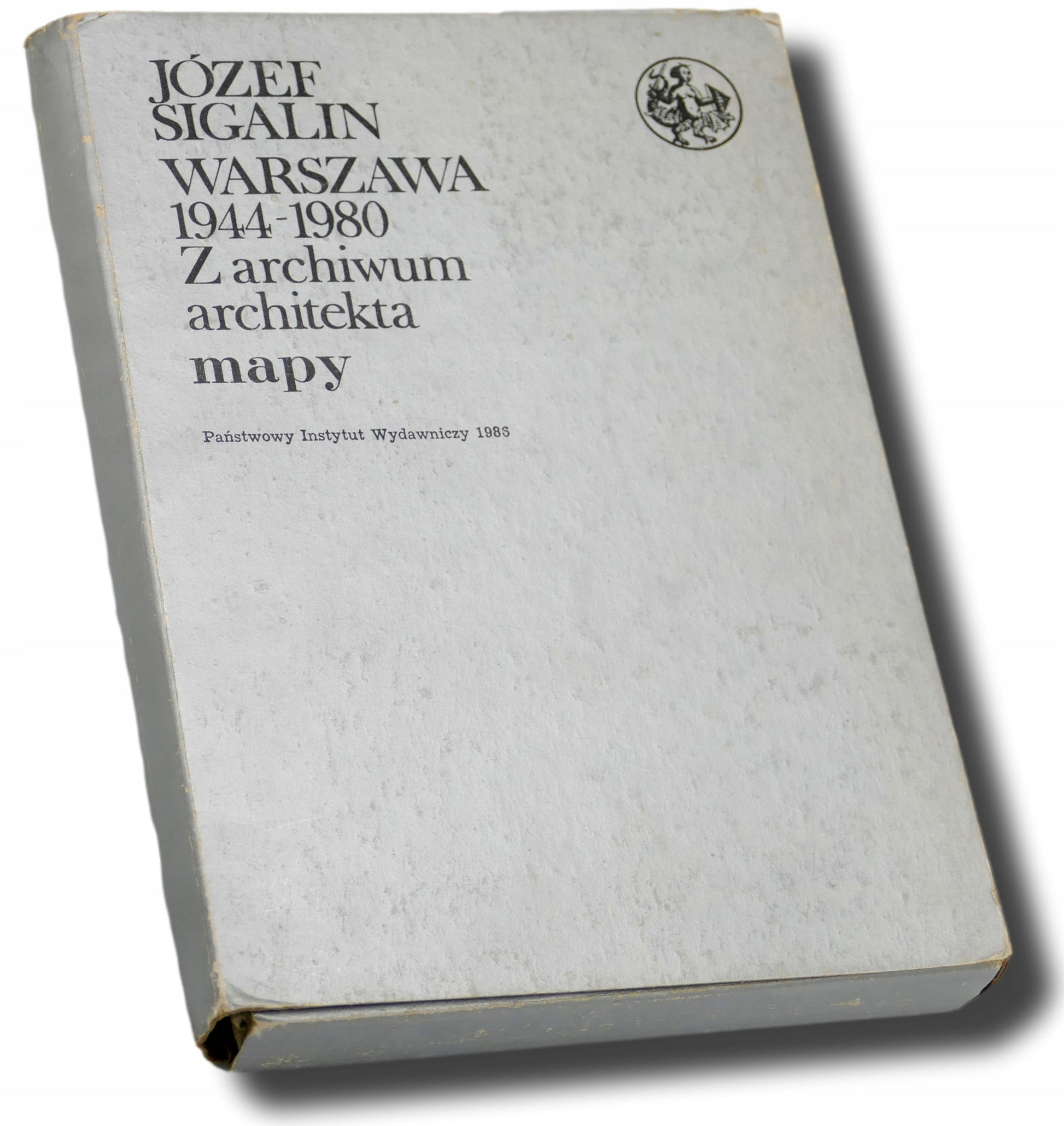 Warszawa 1944-1980 Z archiwum architekta Mapy Józef Sigalin [PIW]