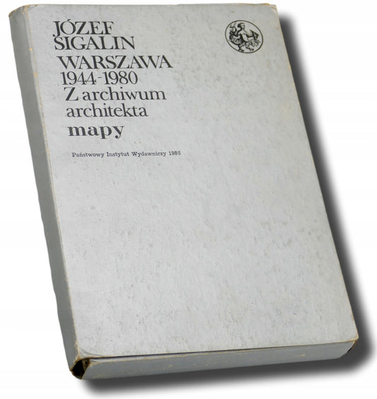 Warszawa 1944-1980 Z archiwum architekta Mapy Józef Sigalin [PIW]