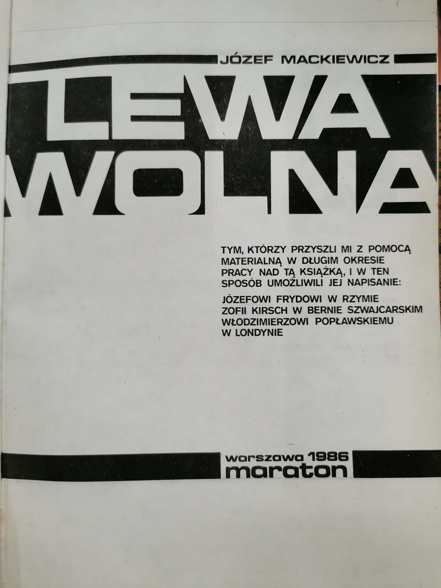 Lewa wolna, J. Mackiewicz [1986]