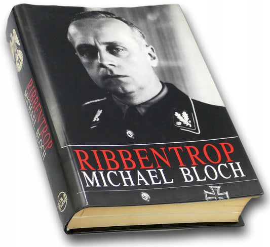 Ribbentrop Michael Bloch