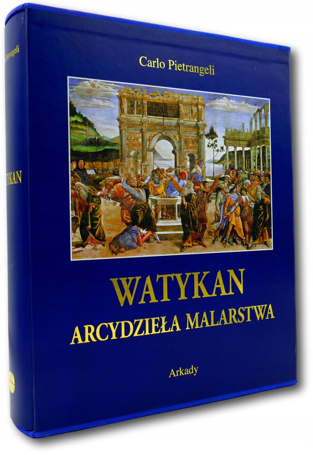 Watykan. Arcydzieła malarstwa, Carlo Pietrangeli
