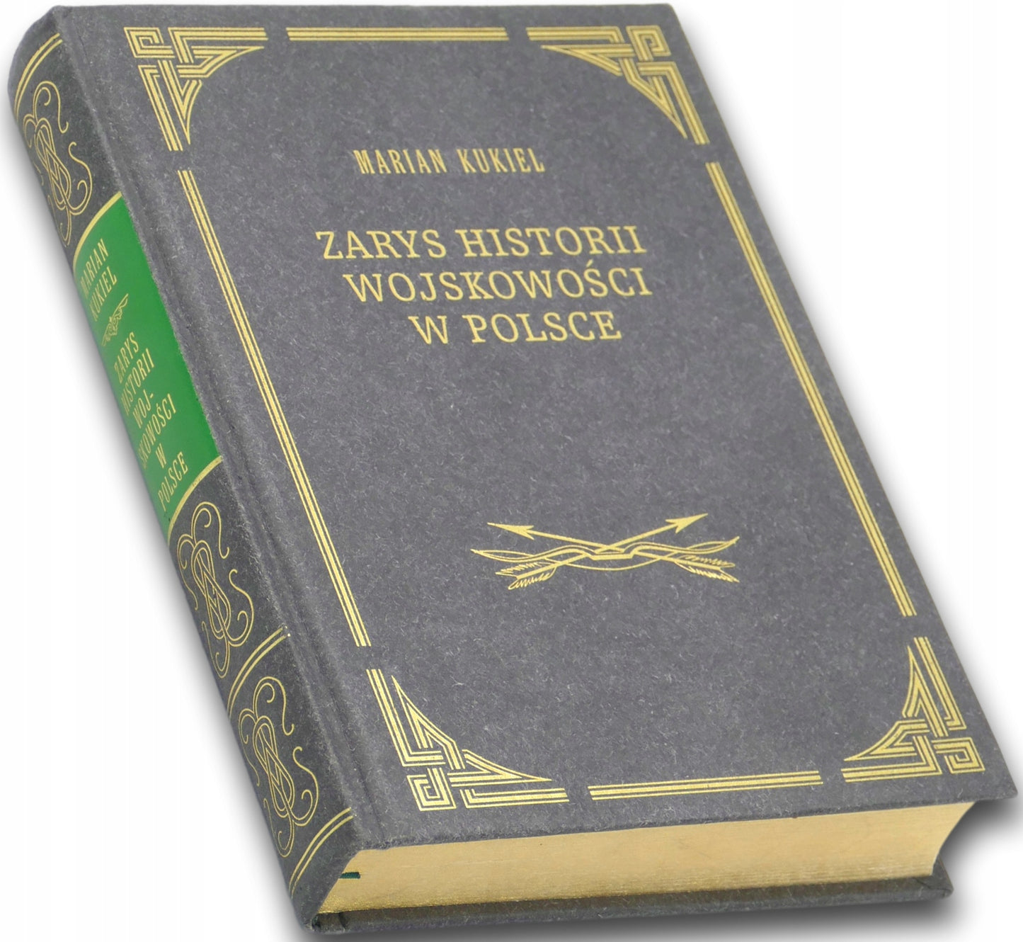 Zarys historii wojskowości w Polsce - Marian Kukiel [reprint z 1929 r.]