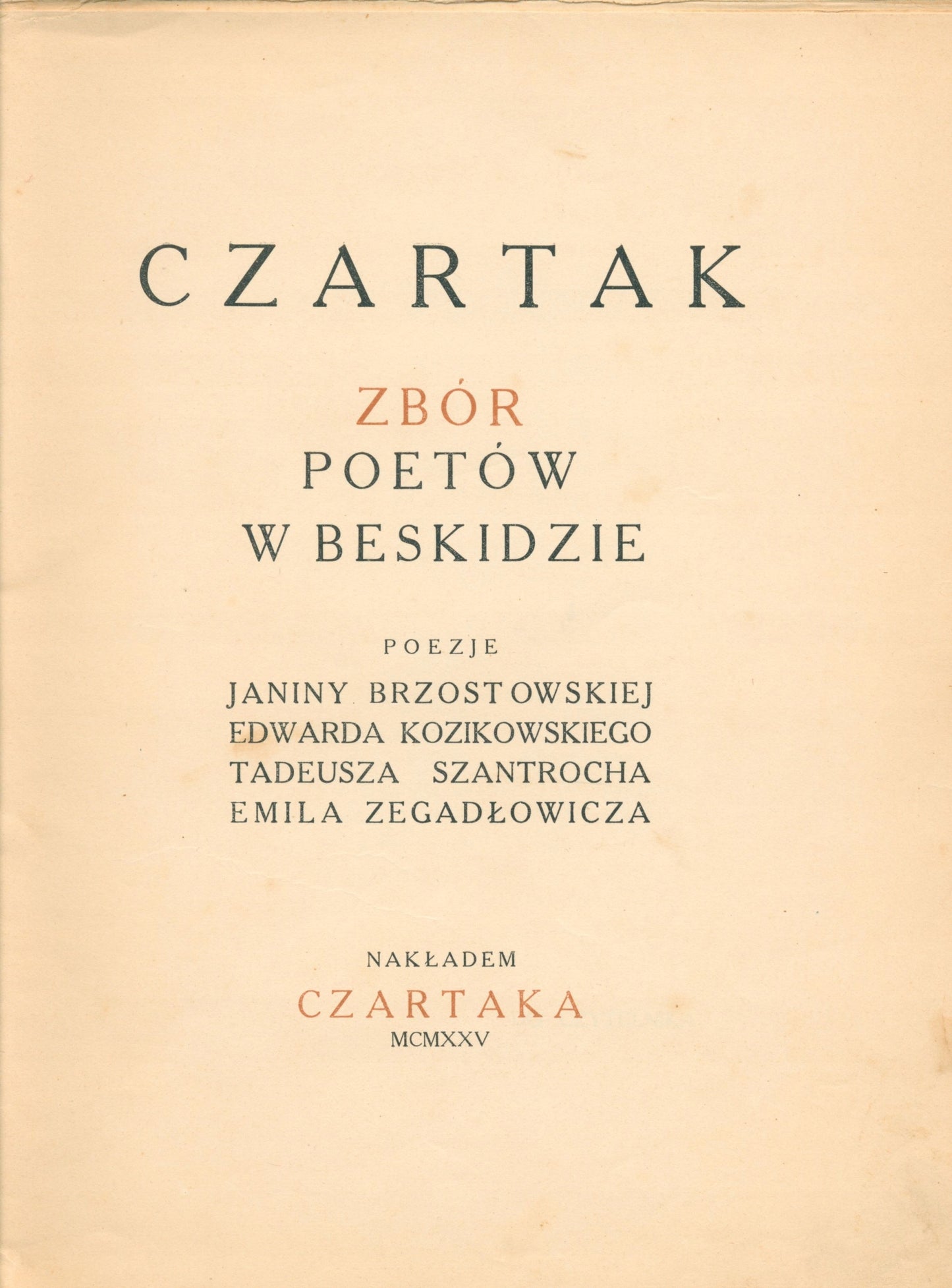 Czartak. Zbór poetów w Beskidzie. Poezje