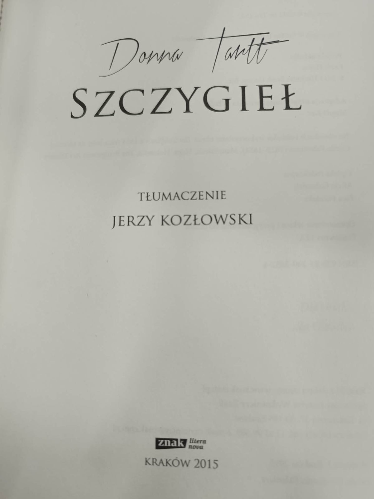 Szczygieł, Donna Tartt, Wydanie I