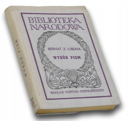 Biernat z Lublina, Wybór pism, Biblioteka Narodowa Nr 149, S. I