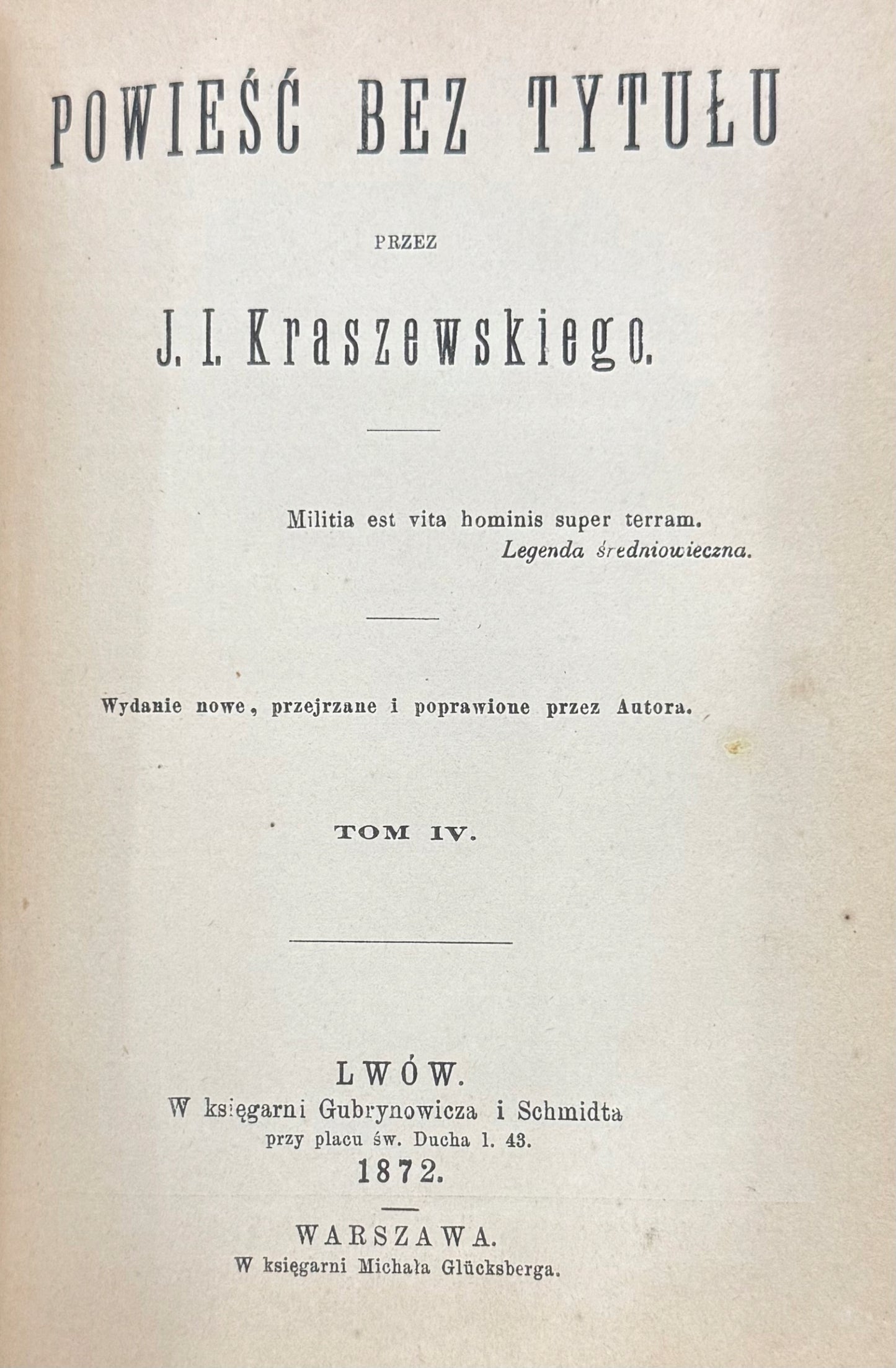 Powieść bez tytułu T. 1-4 J. I. Kraszewski [wydanie przedwojenne współopr.]