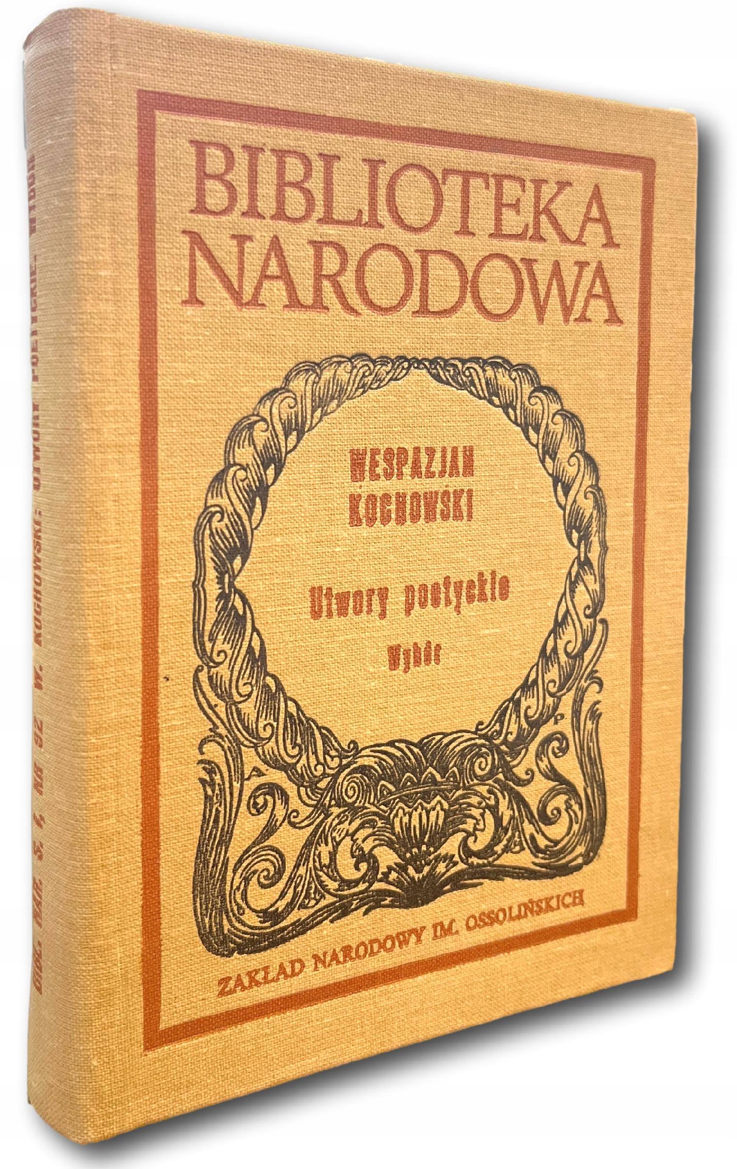 Wespazjan Kochowski Utwory Poetyckie [Biblioteka Narodowa]