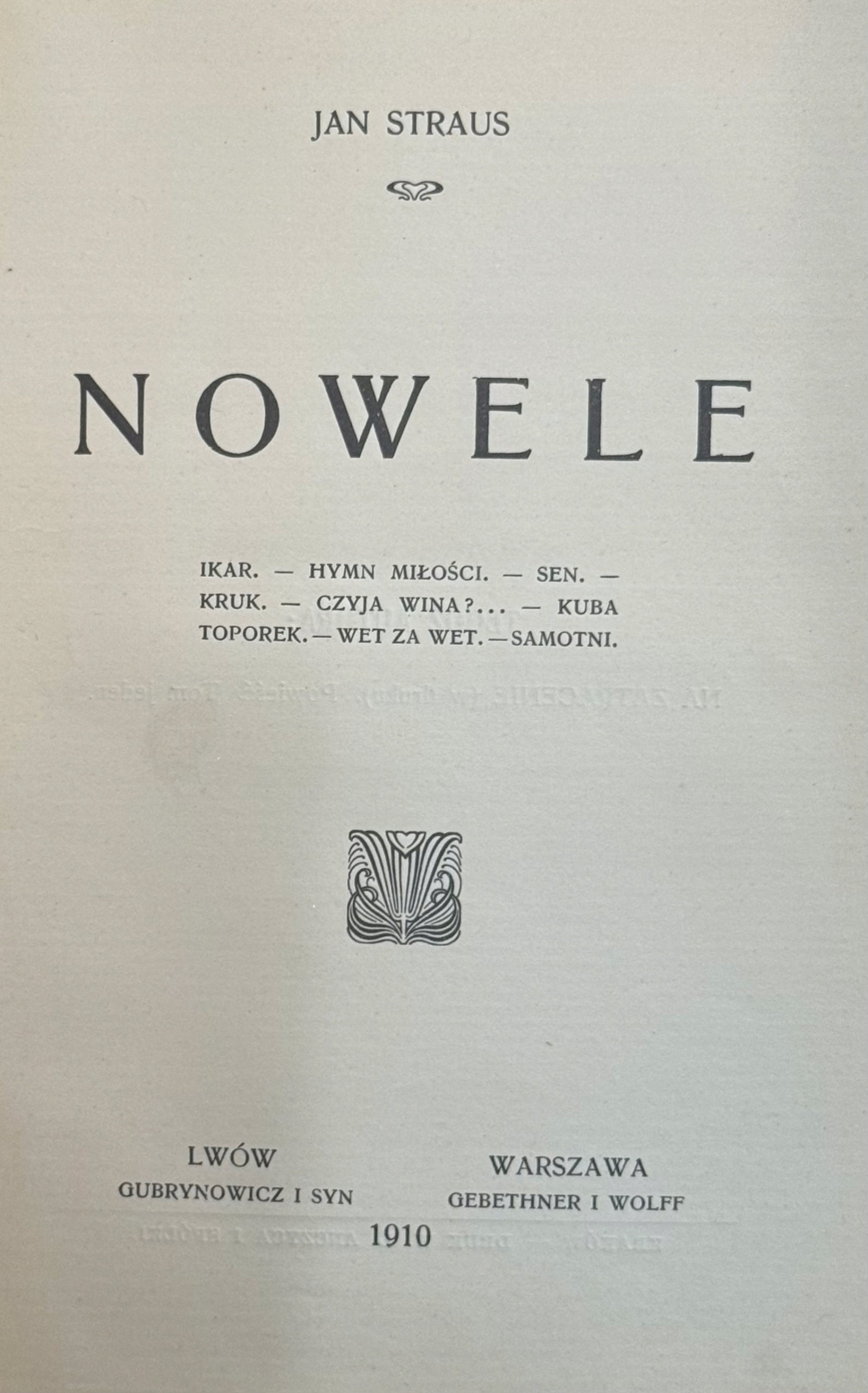 Nowele, Jan Straus [Gebethner i Wolff, 1910]