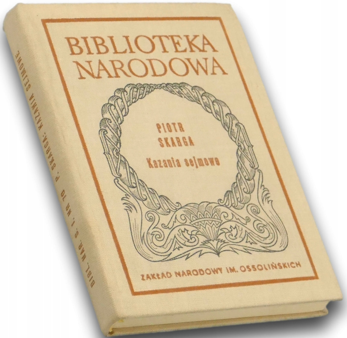 Kazania sejmowe - Piotr Skarga [Biblioteka Narodowa]