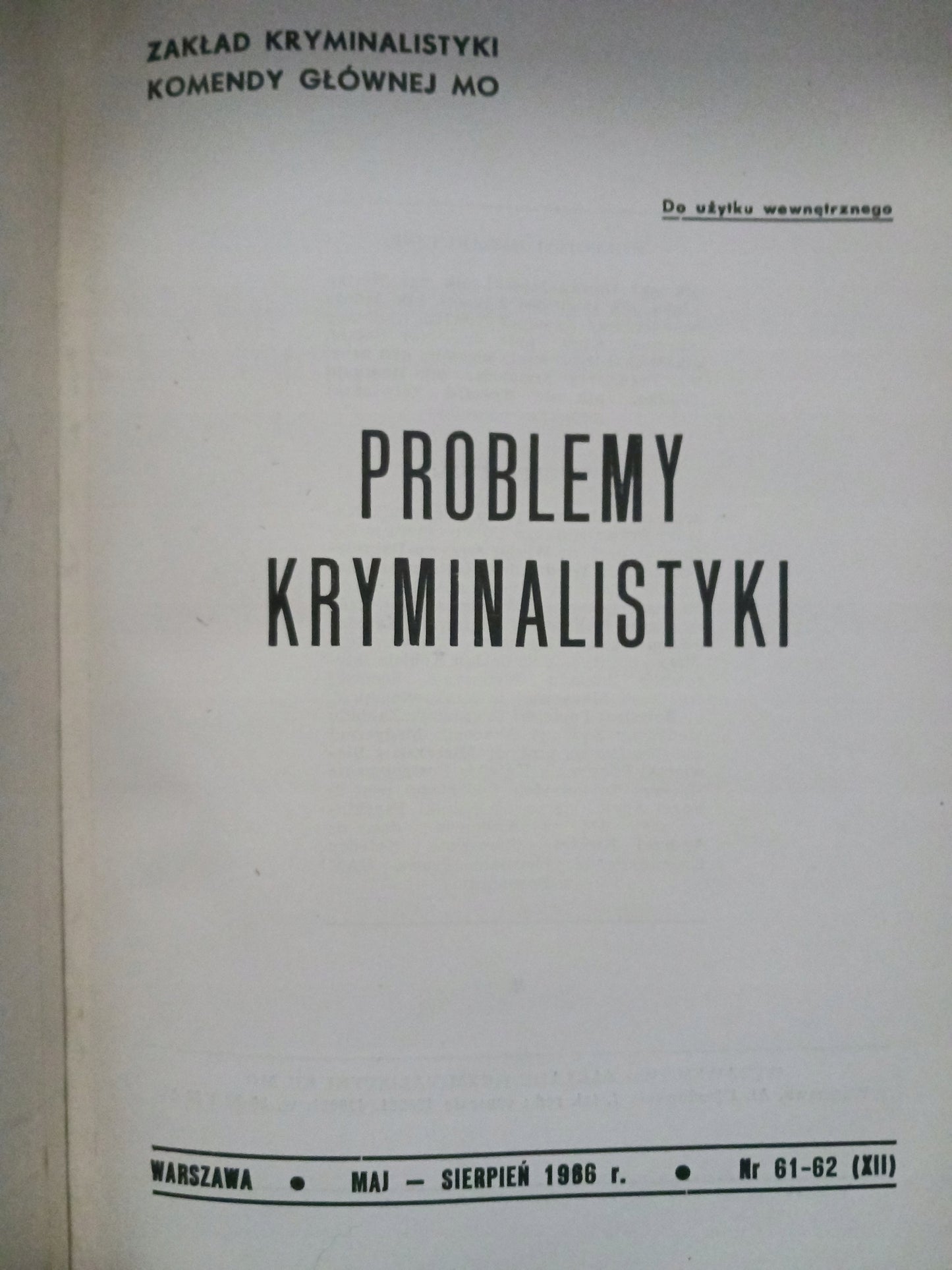 Problemy kryminalistyki rok 1966 numery 59-64