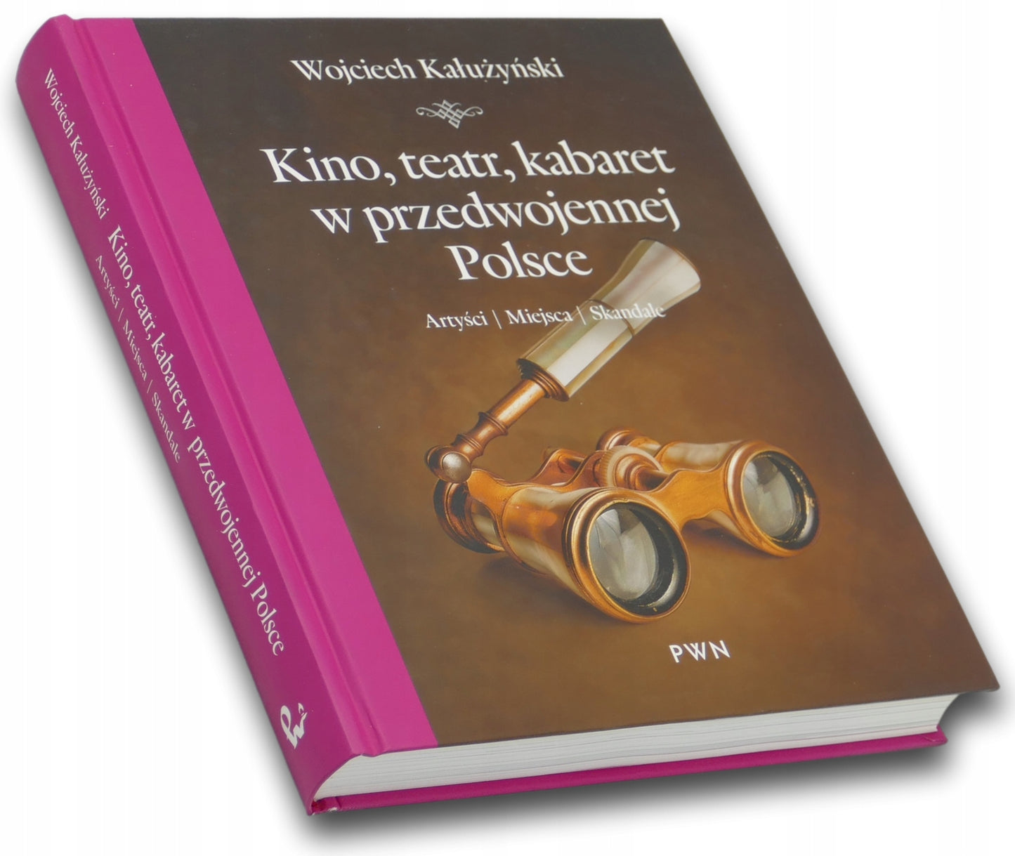 Kino, teatr, kabaret w przedwojennej Polsce Wojciech Kałużyński