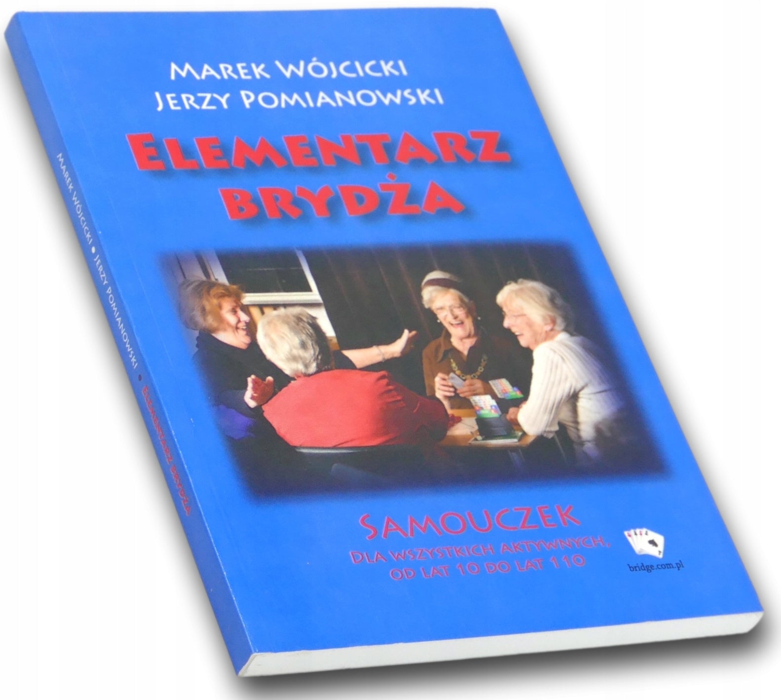 Elementarz brydża, Jerzy Pomianowski, Marek Wójcicki