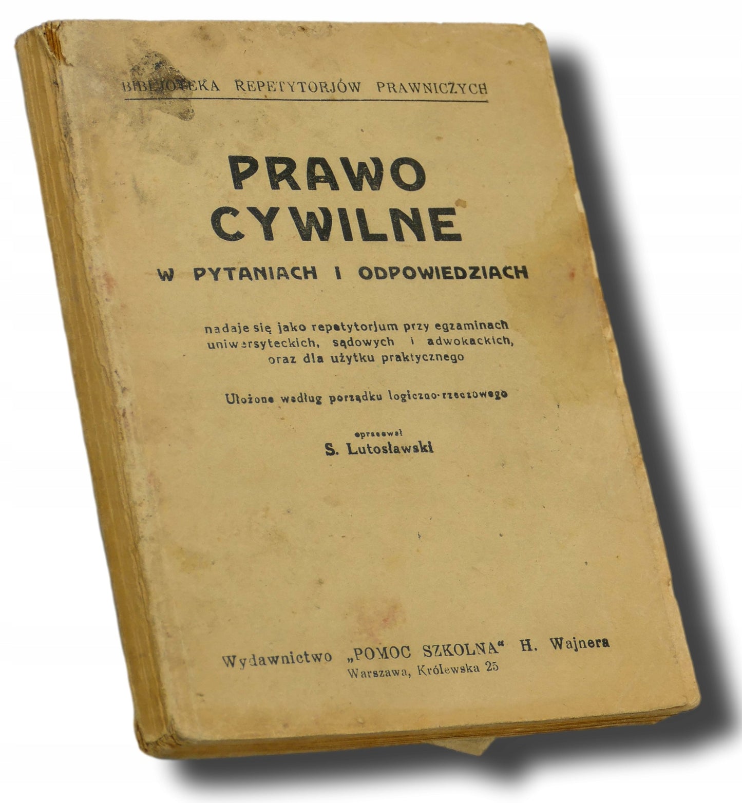 Prawo cywilne w pytaniach i odpowiedziach, S. Lutosławski