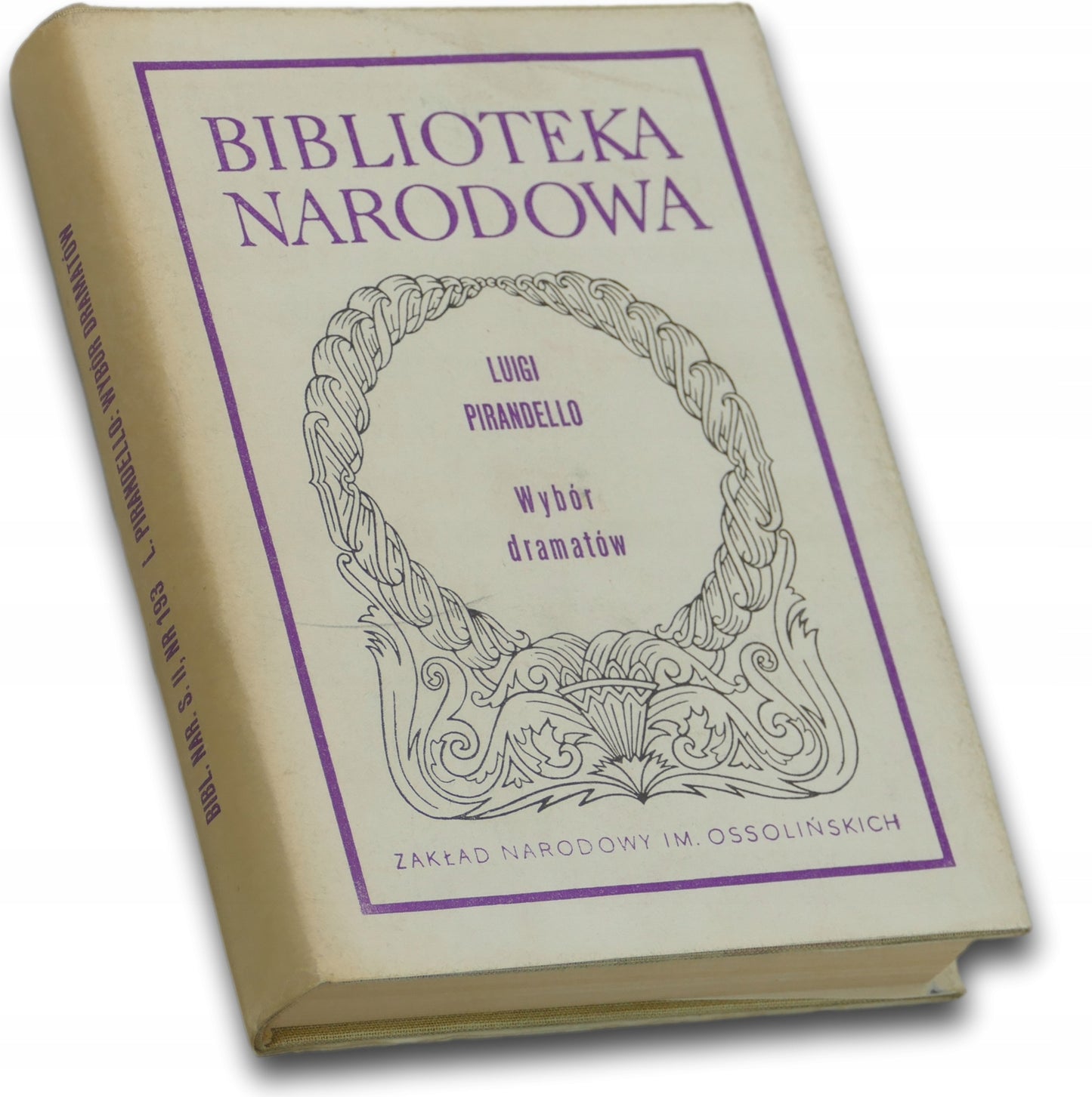 Wybór dramatów Luigi Pirandello [Biblioteka Narodowa]