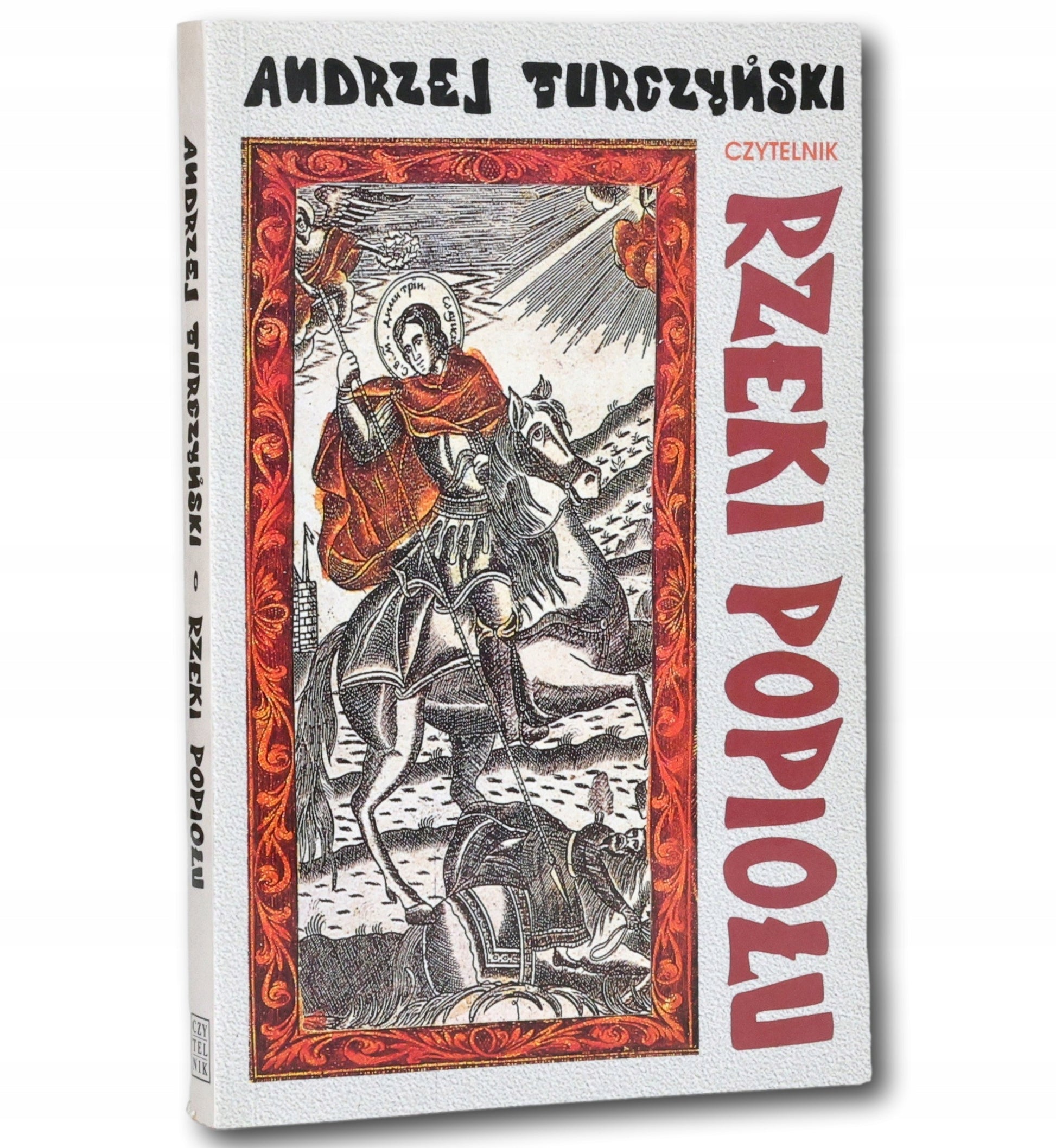 Rzeki popiołu Andrzej Turczyński [dedykacja odautorska dla H. Zaworskiej]
