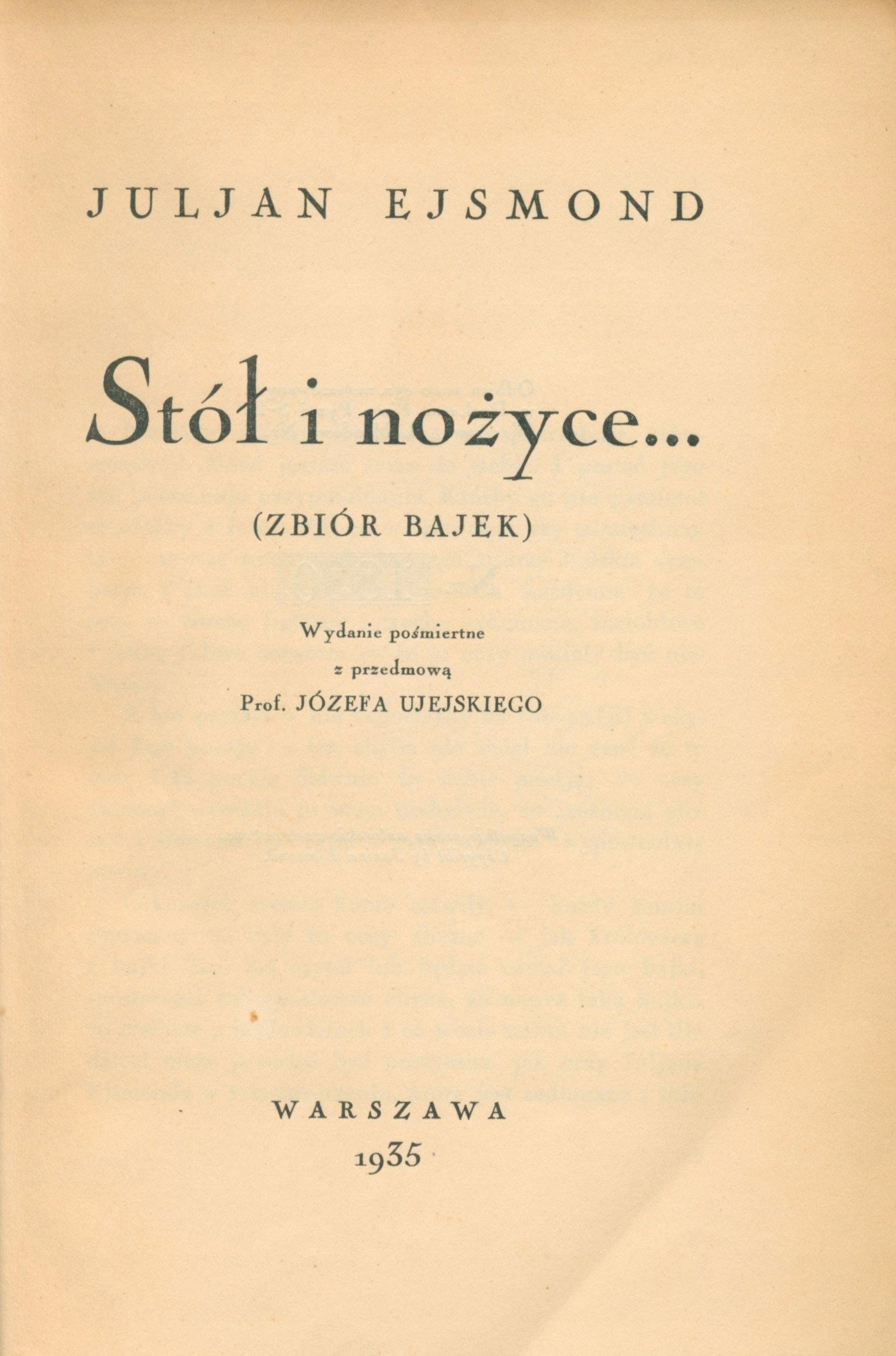 Stół i nożyce... (Zbiór bajek) Julian Ejsmond [Warszawa 1935]