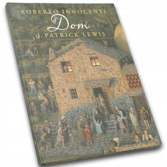 Dom Roberto J. Patrick Lewis (ilustracje Roberto Innocenti)