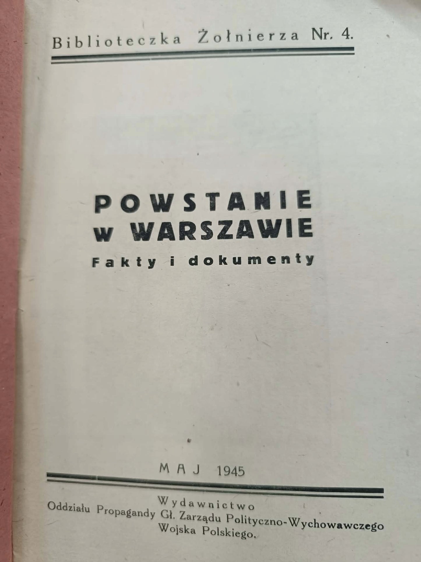 Powstanie w Warszawie, Fakty i dokumenty, [Biblioteczka Żołnierza Nr. 4]