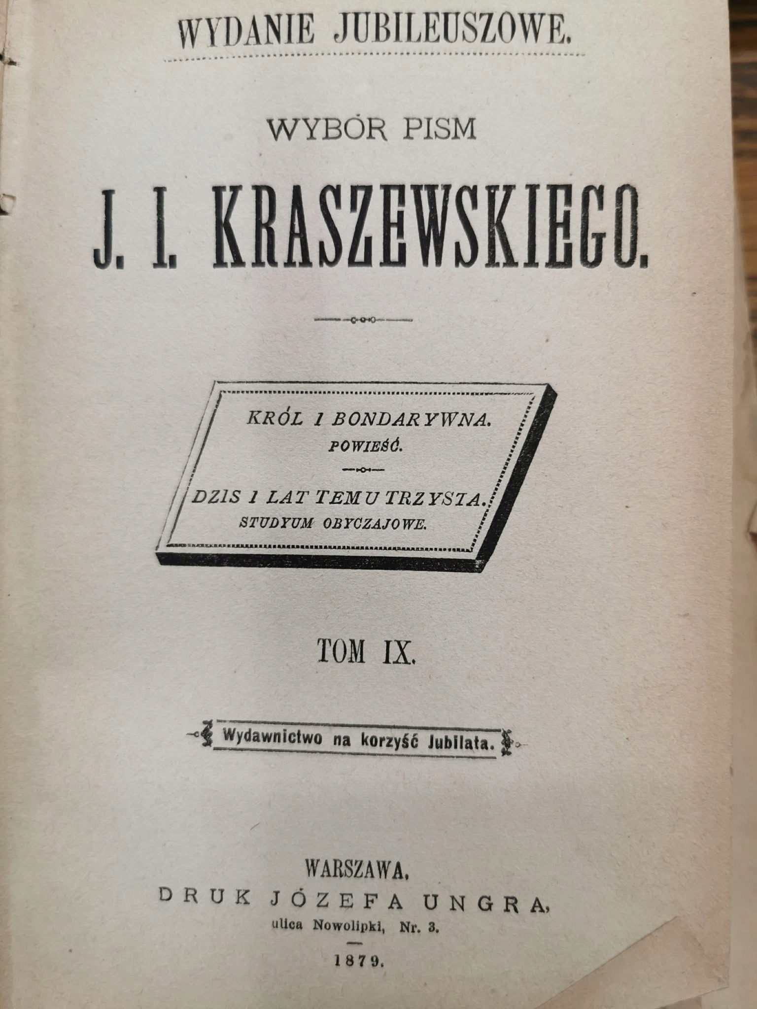 Król i Bondarywna, Dziś i lat temu trzysta, J. I. Kraszewski [1879]