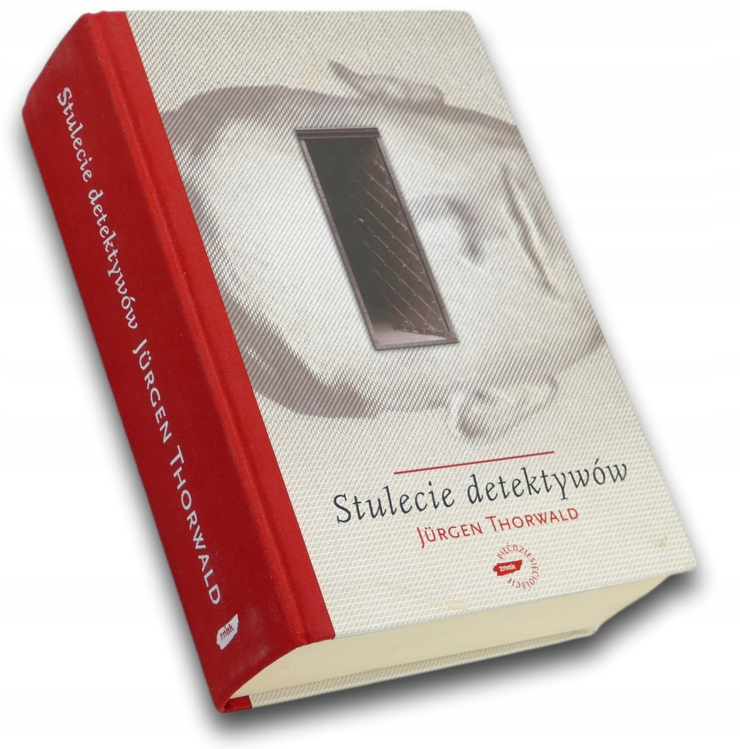 Stulecie detektywów Jurgen Thorwald