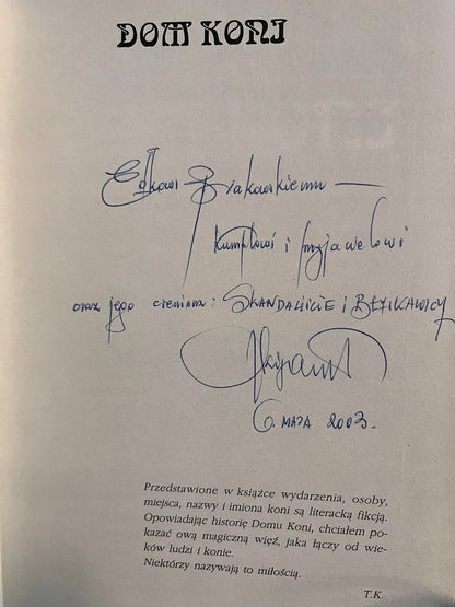 Dom koni - Tadeusz Kijański Dedykacja!