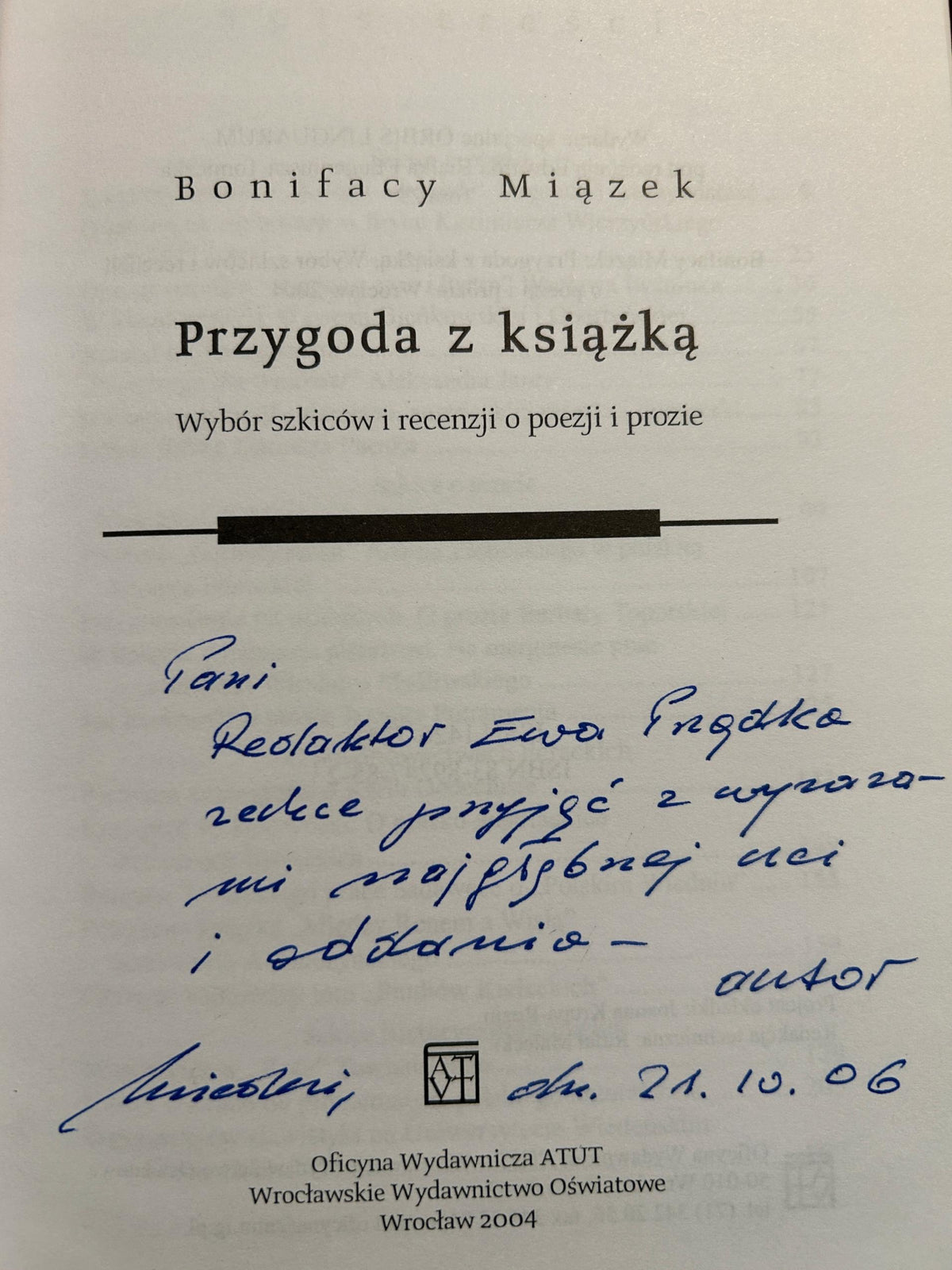Przygoda z książką. Wybór szkiców i recenzji o poezji i prozie -B. Miązek