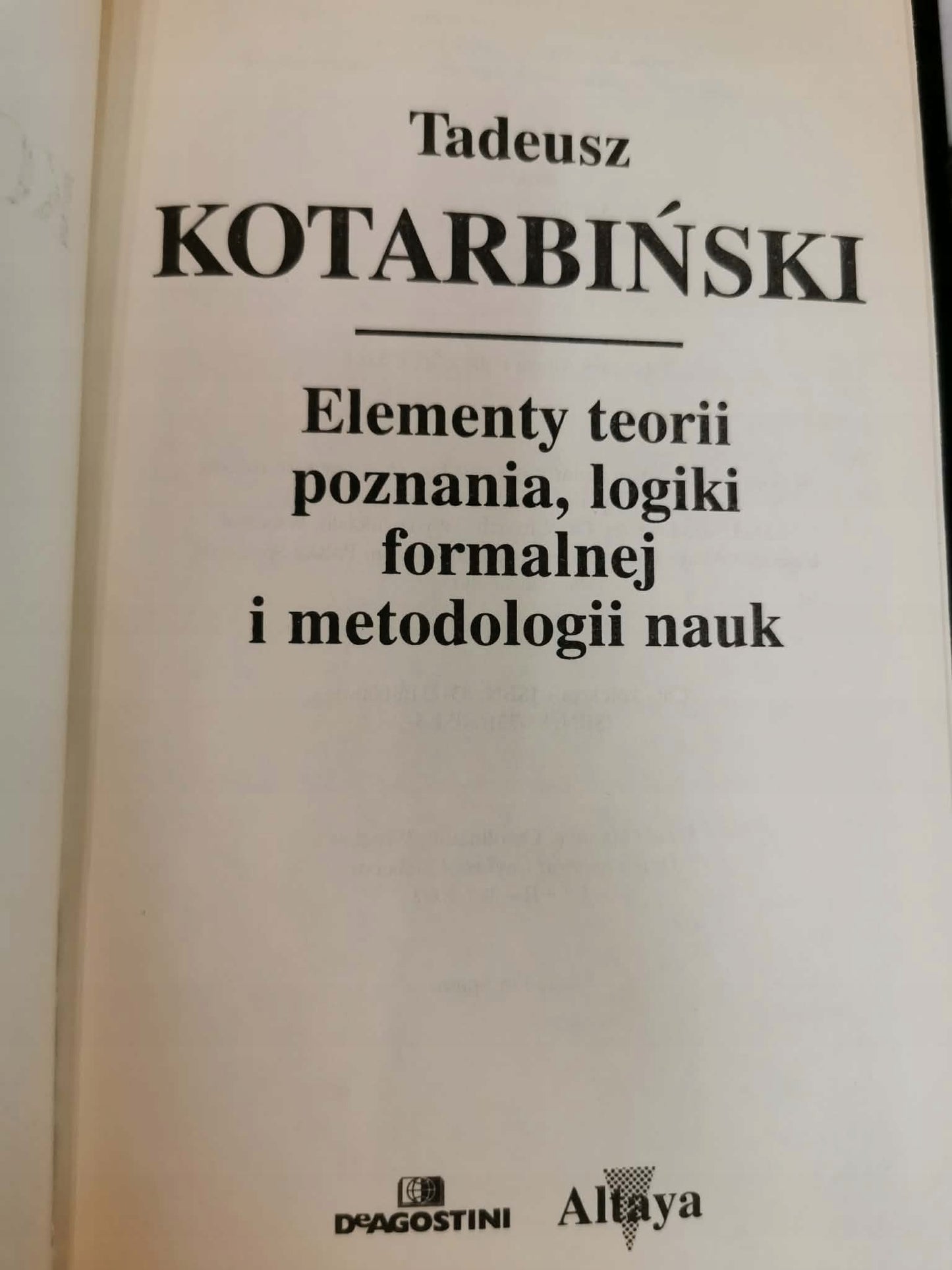 Elementy teorii poznania,logiki formalnej i metodologii nauk,T. Kotarbiński